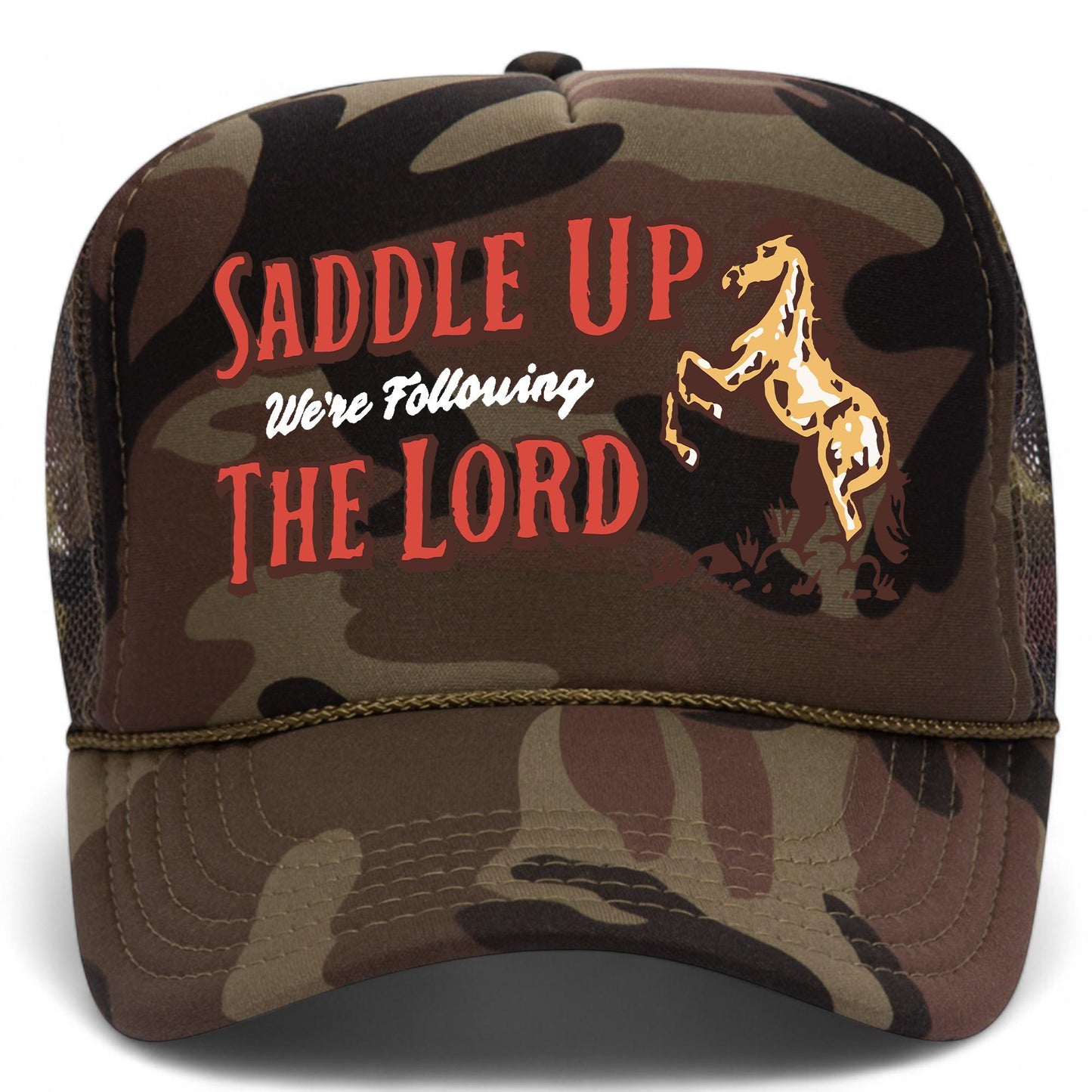 Saddle Up We're Following The Lord Mesh Back Hat