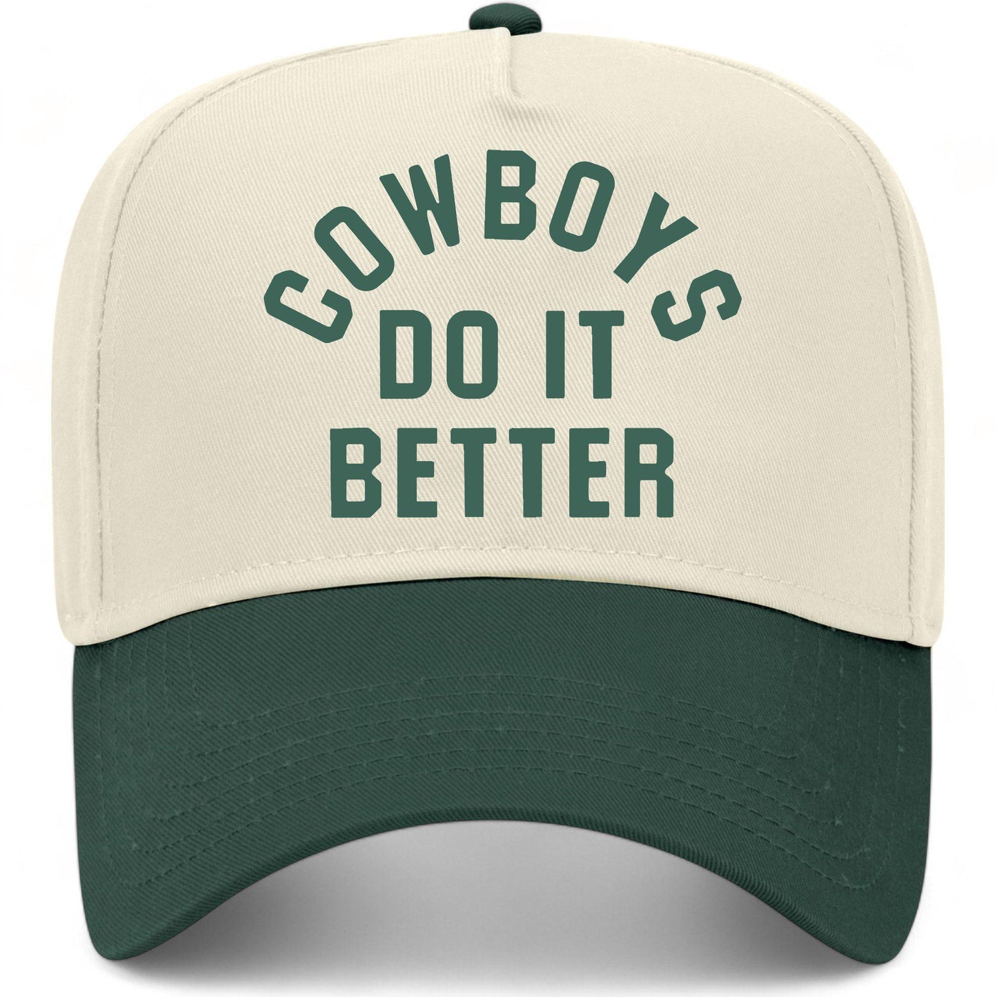 Cowboys Do It Better Hat