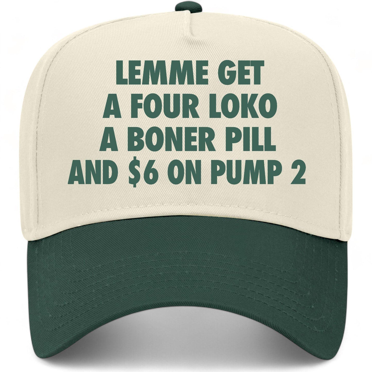 Lemme Get 6 On Pump 2 Hat
