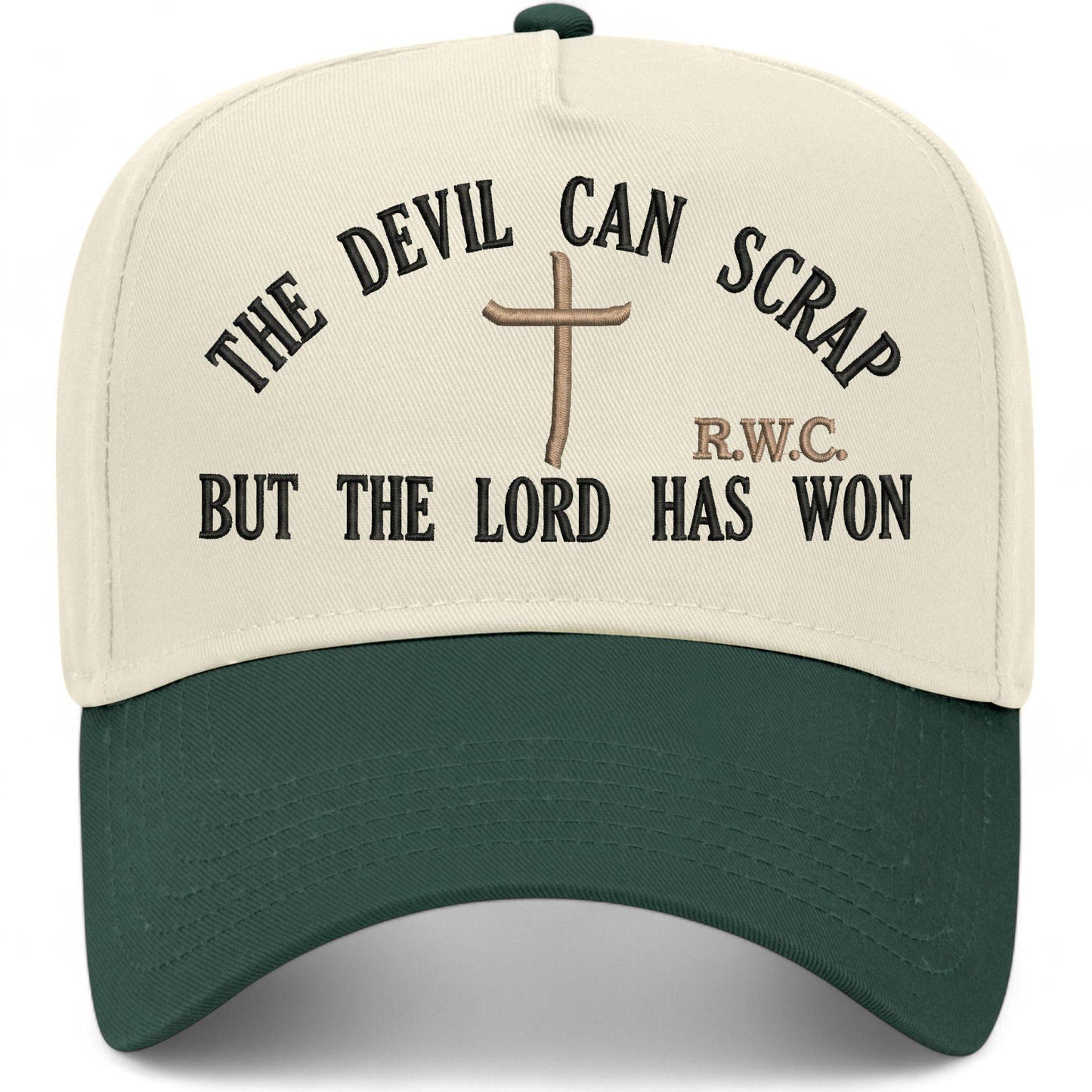 The Devil Can Scrap But The Lord Has Won Hat