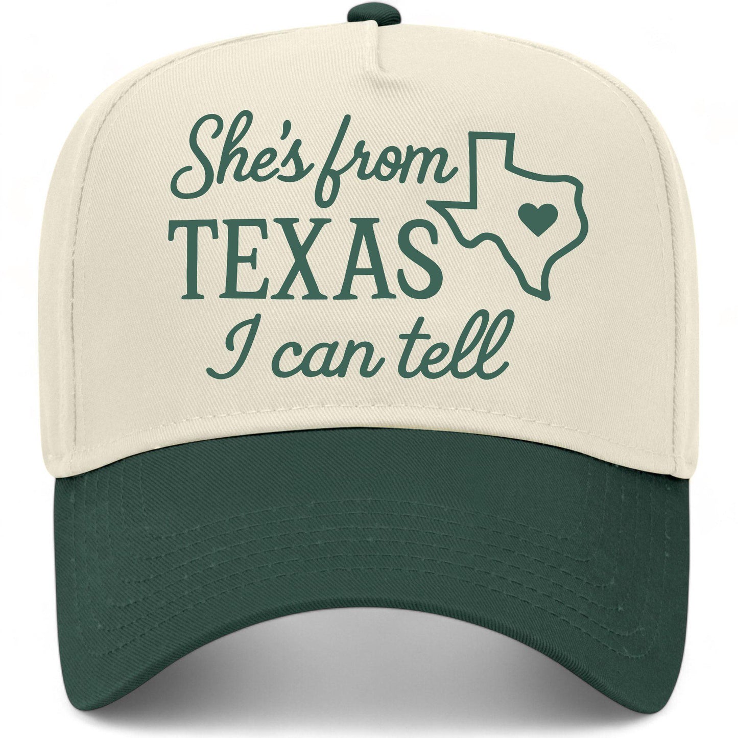 She's From Texas I Can Tell Hat