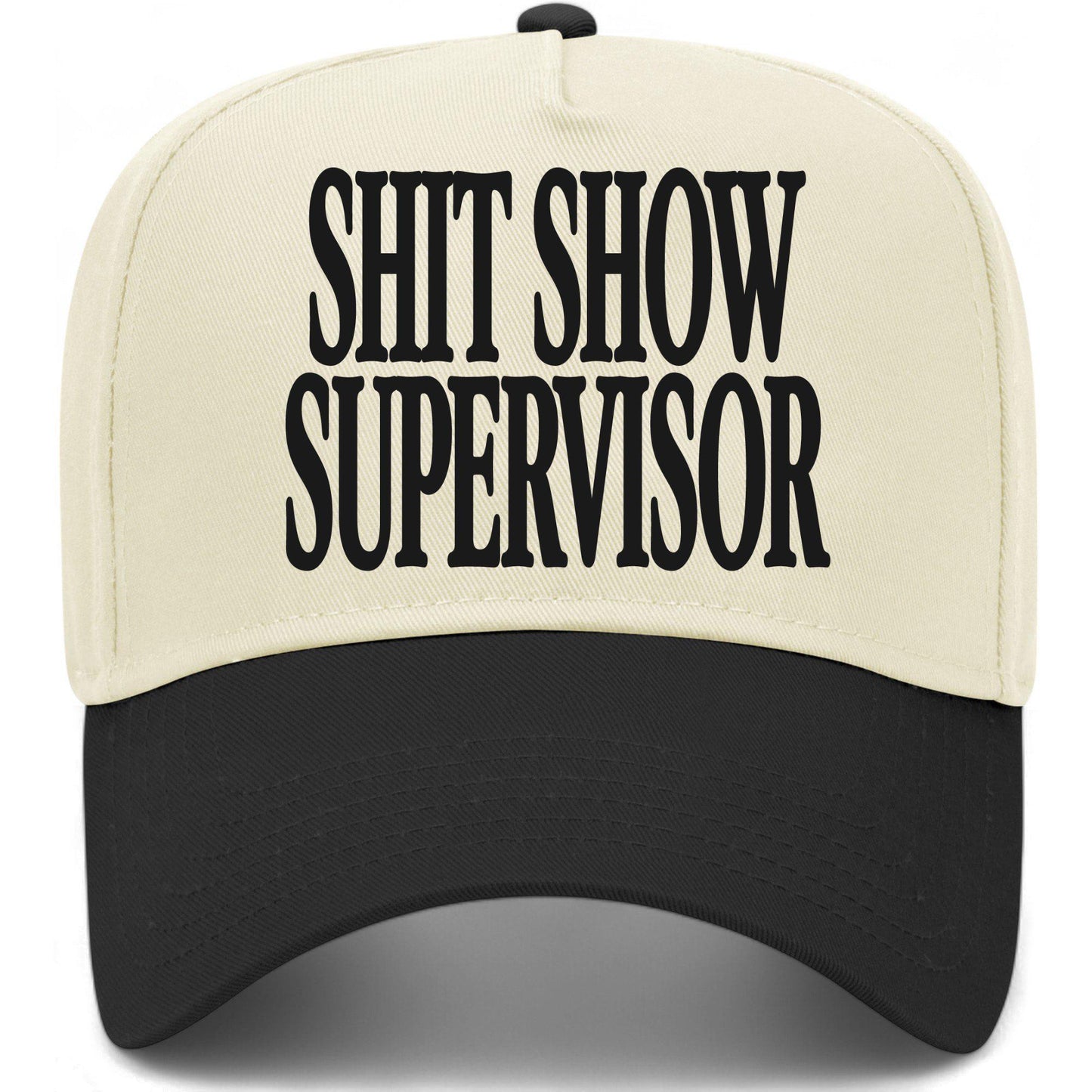 Shit Show Supervisor Hat