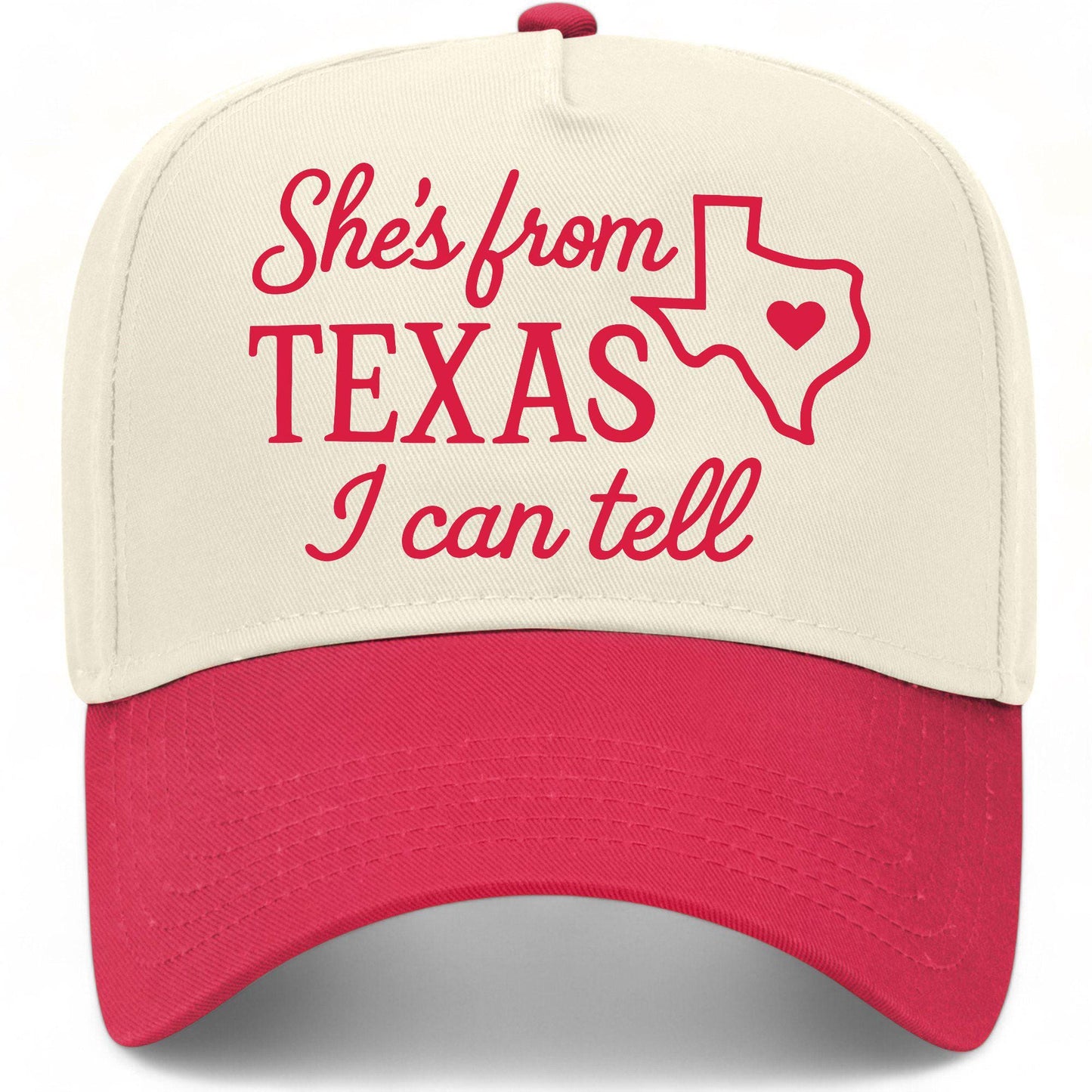 She's From Texas I Can Tell Hat