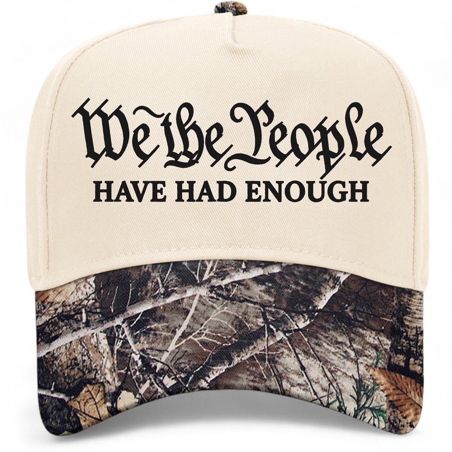We The People Have Had Enough Hat