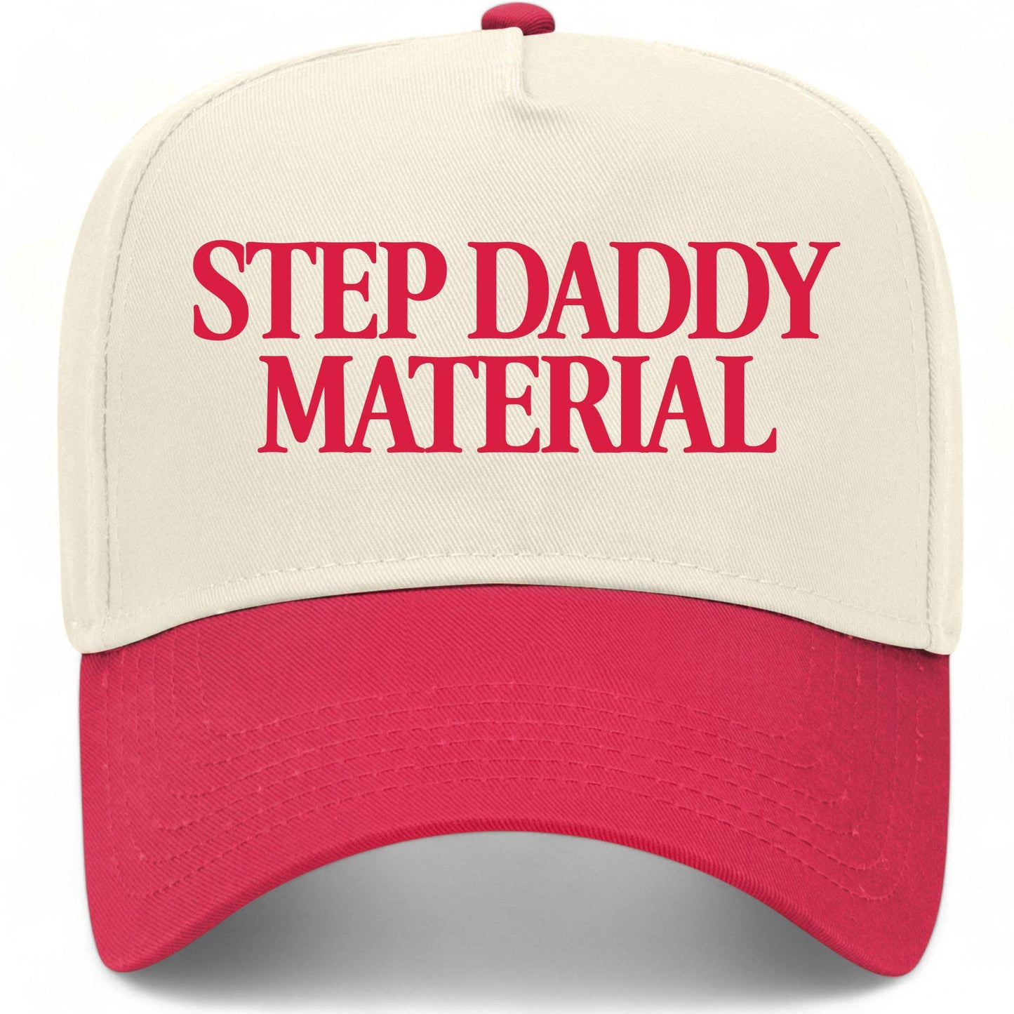 Step Daddy Material Hat