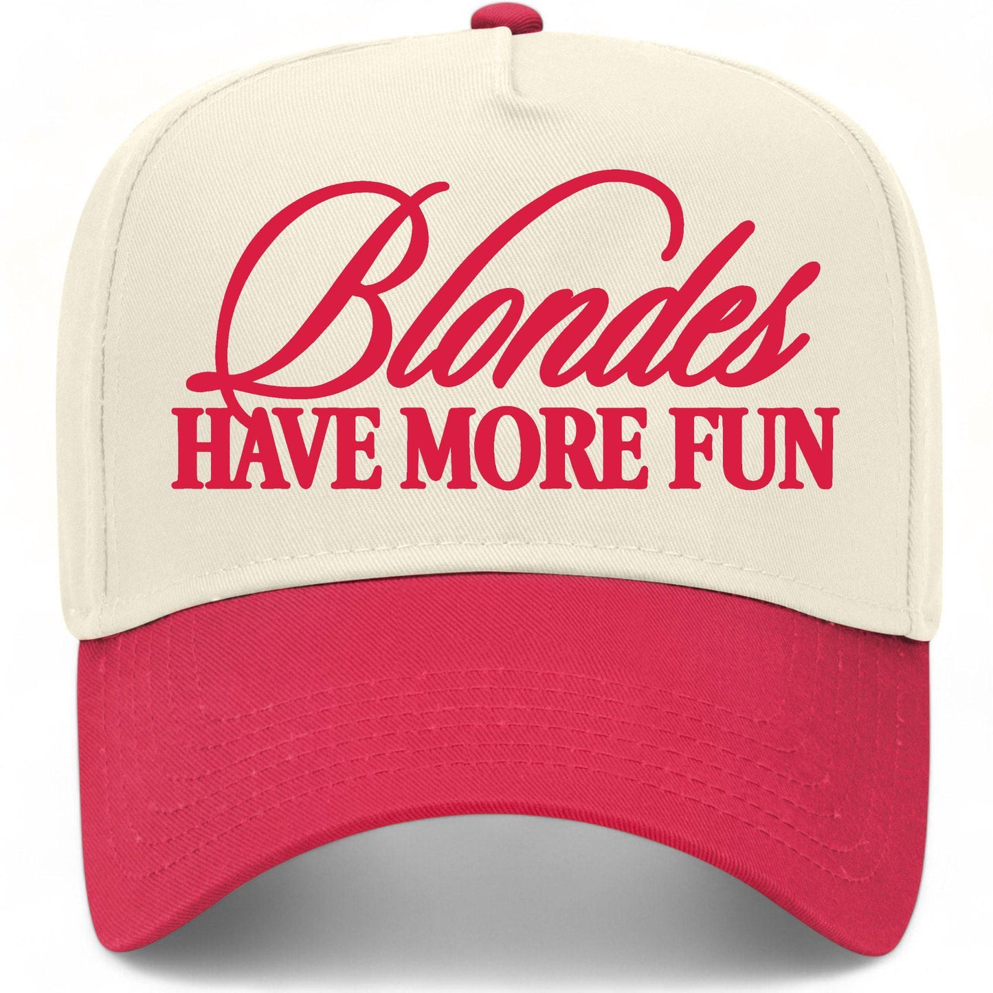 Blondes Have More Fun Hat