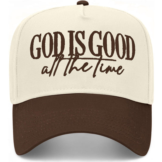 God Is Good All The Time Hat