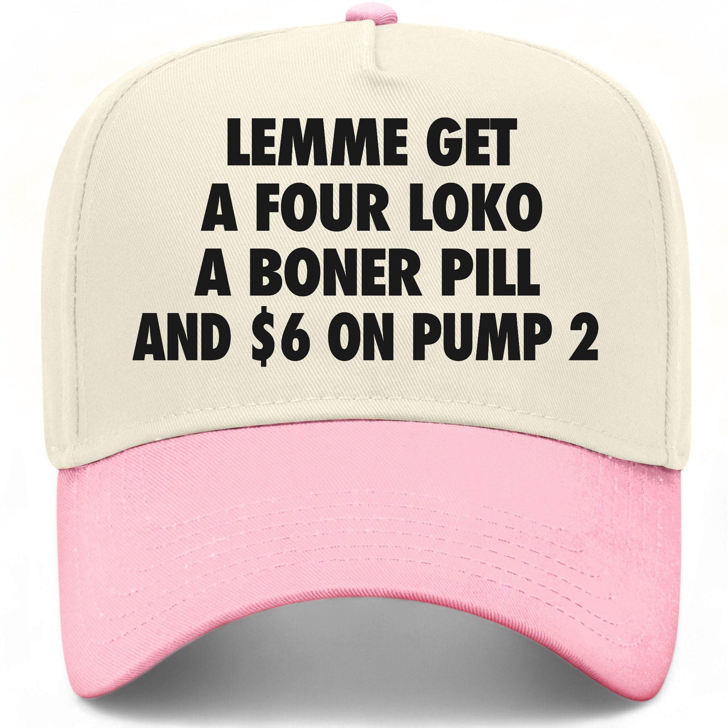 Lemme Get 6 On Pump 2 Hat