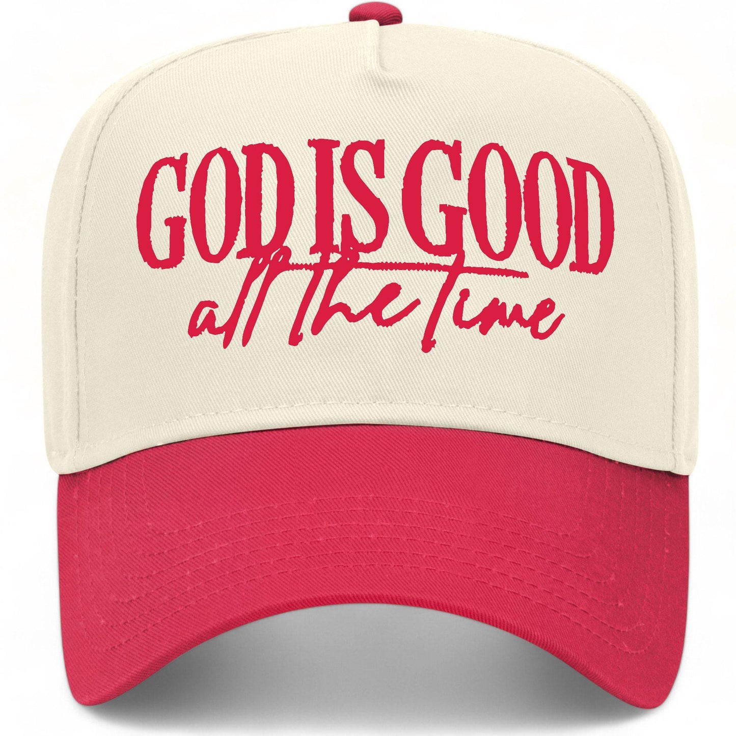 God Is Good All The Time Hat