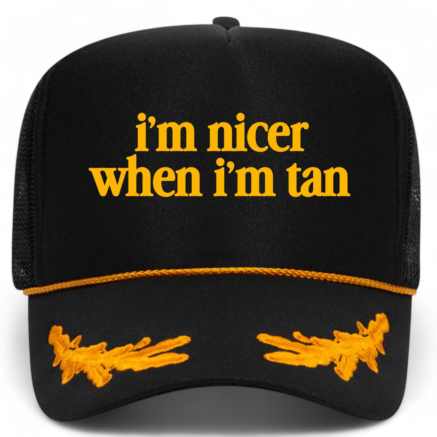 I'm Nicer When I'm Tan Mesh Back Hat
