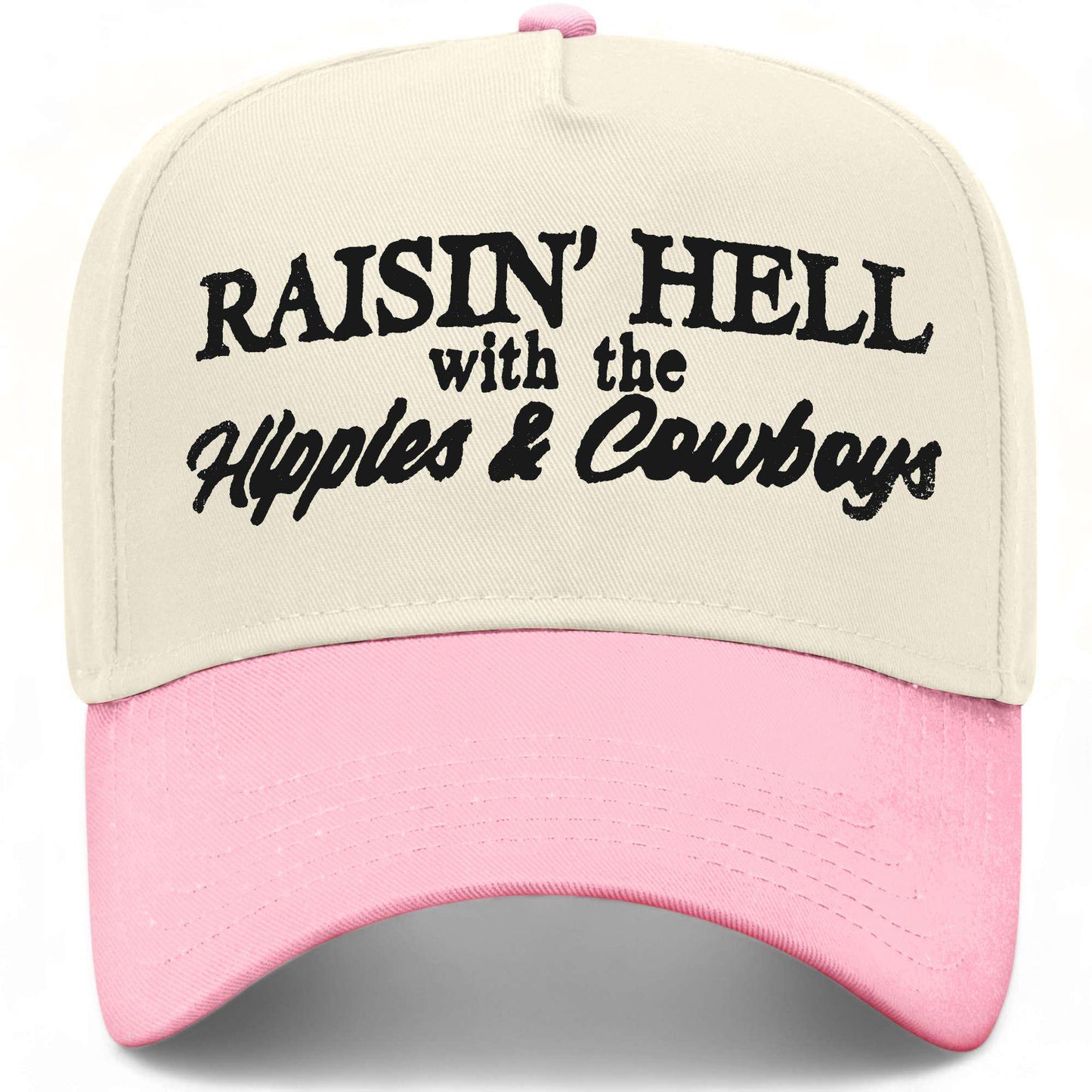 Raisin' Hell With The Hippies & Cowboys Hat