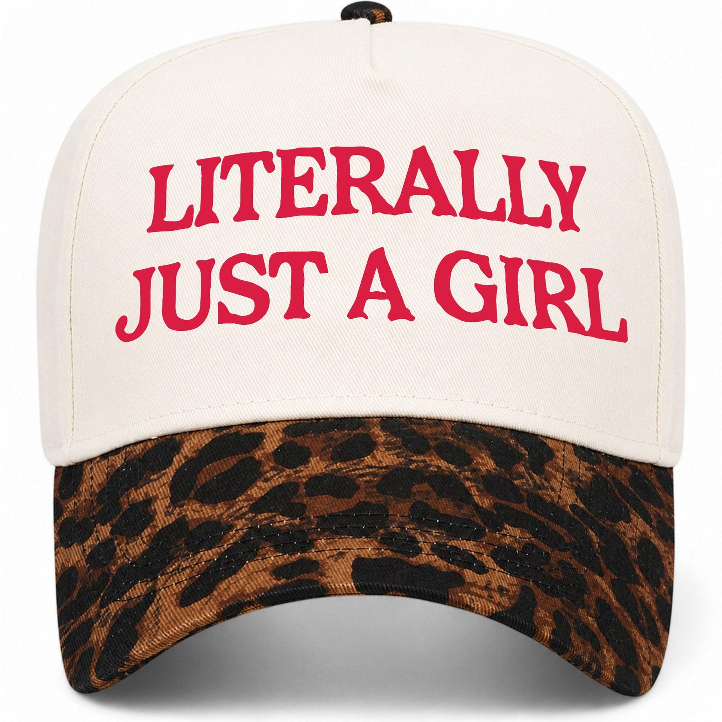 Literally Just A Girl Hat