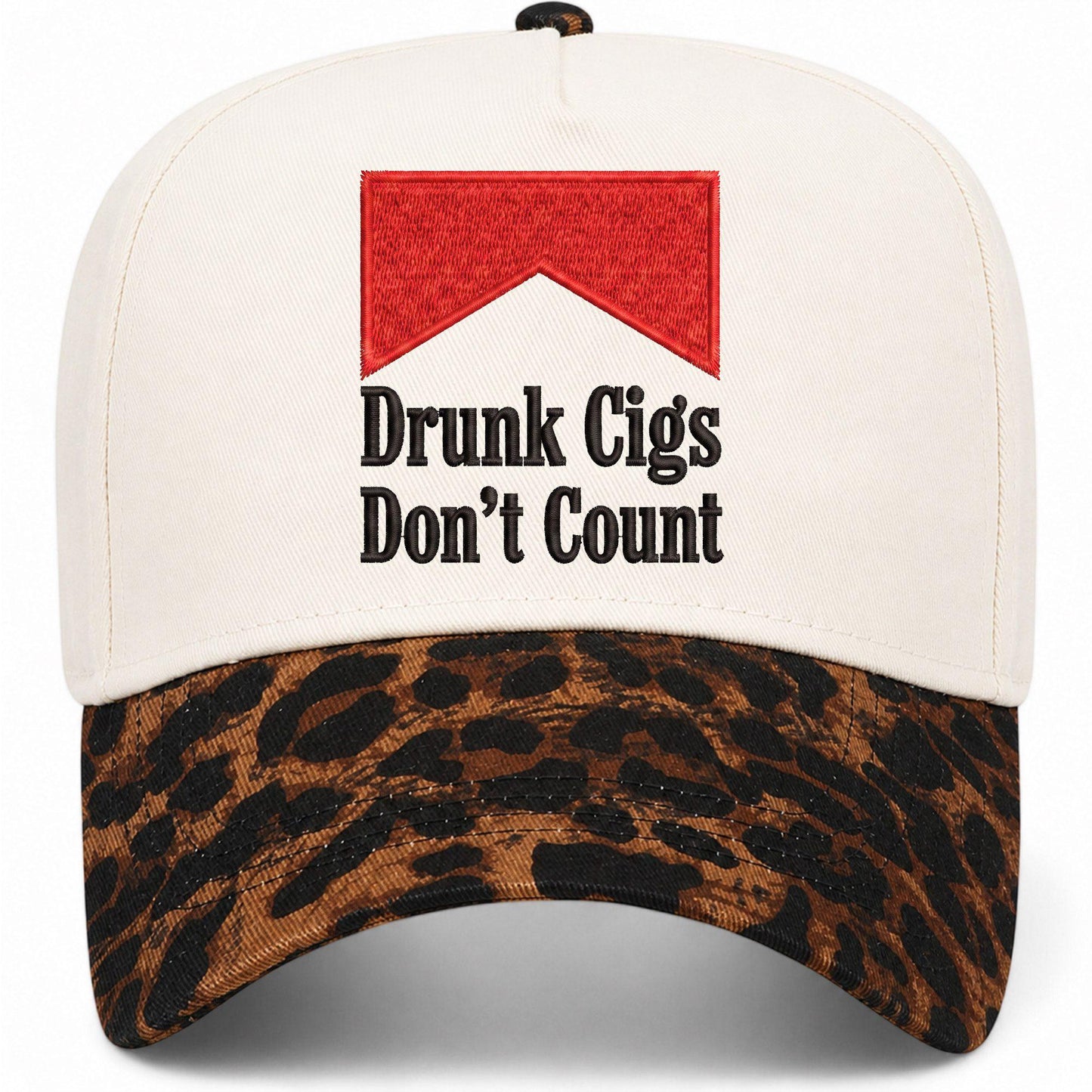 Drunk Cigs Don't Count Hat
