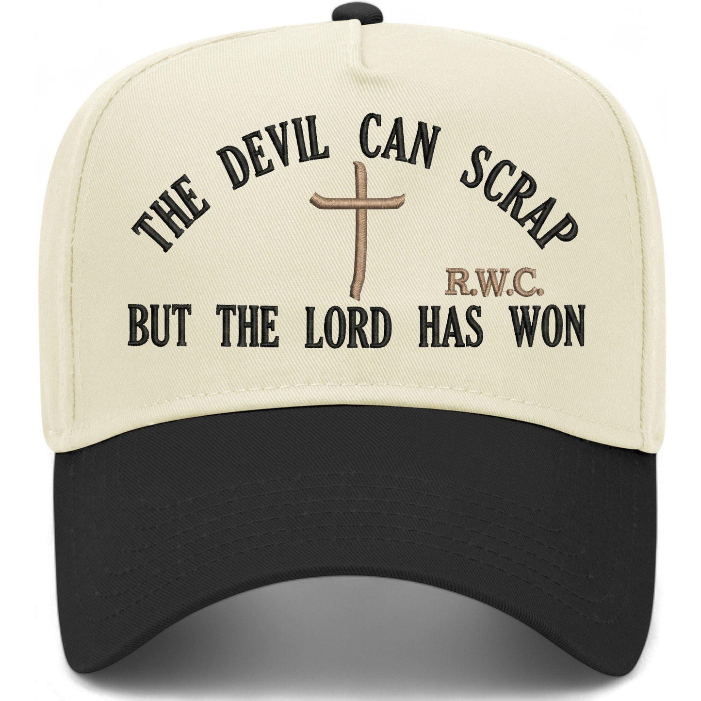 The Devil Can Scrap But The Lord Has Won Hat
