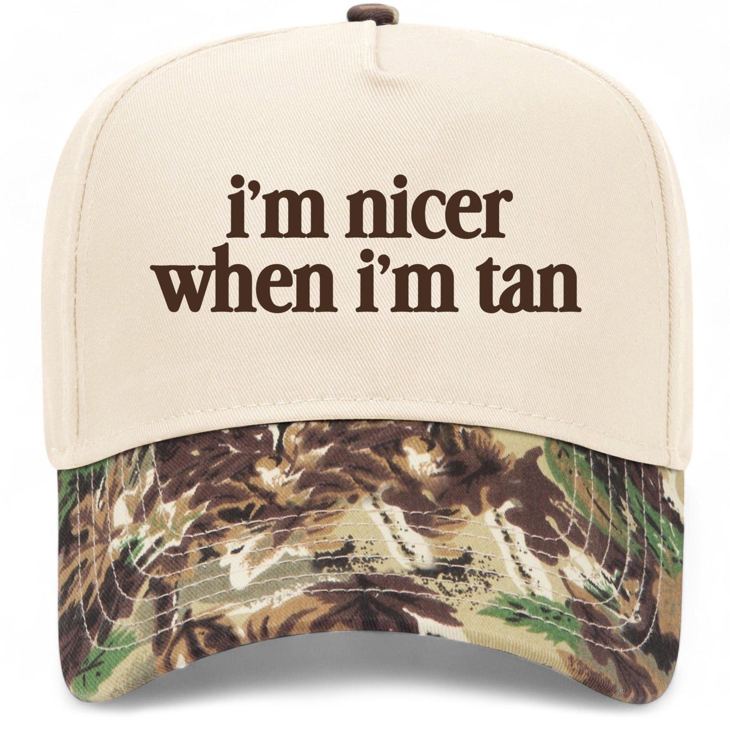 I'm Nicer When I'm Tan Hat