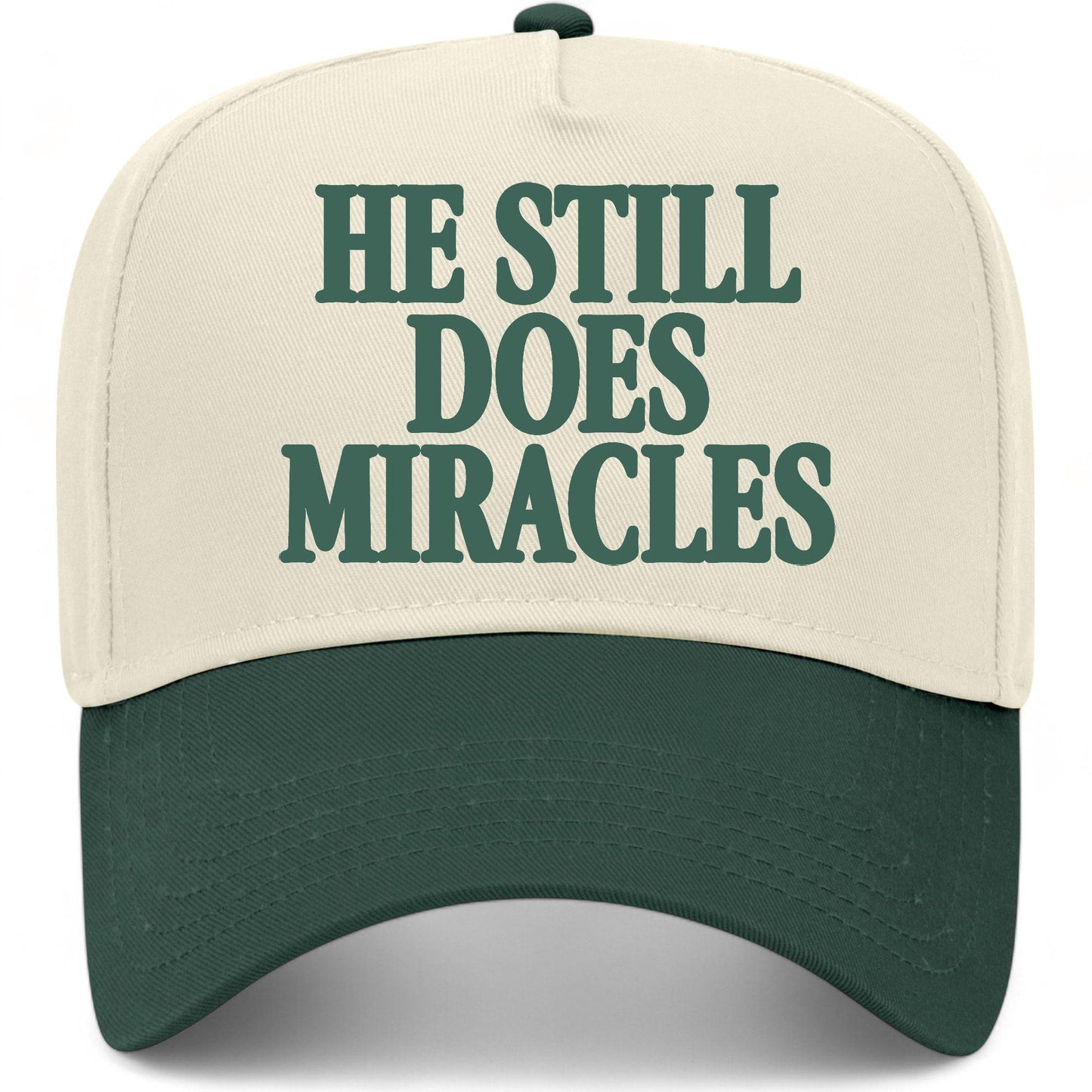 He Still Does Miracles Serif Hat
