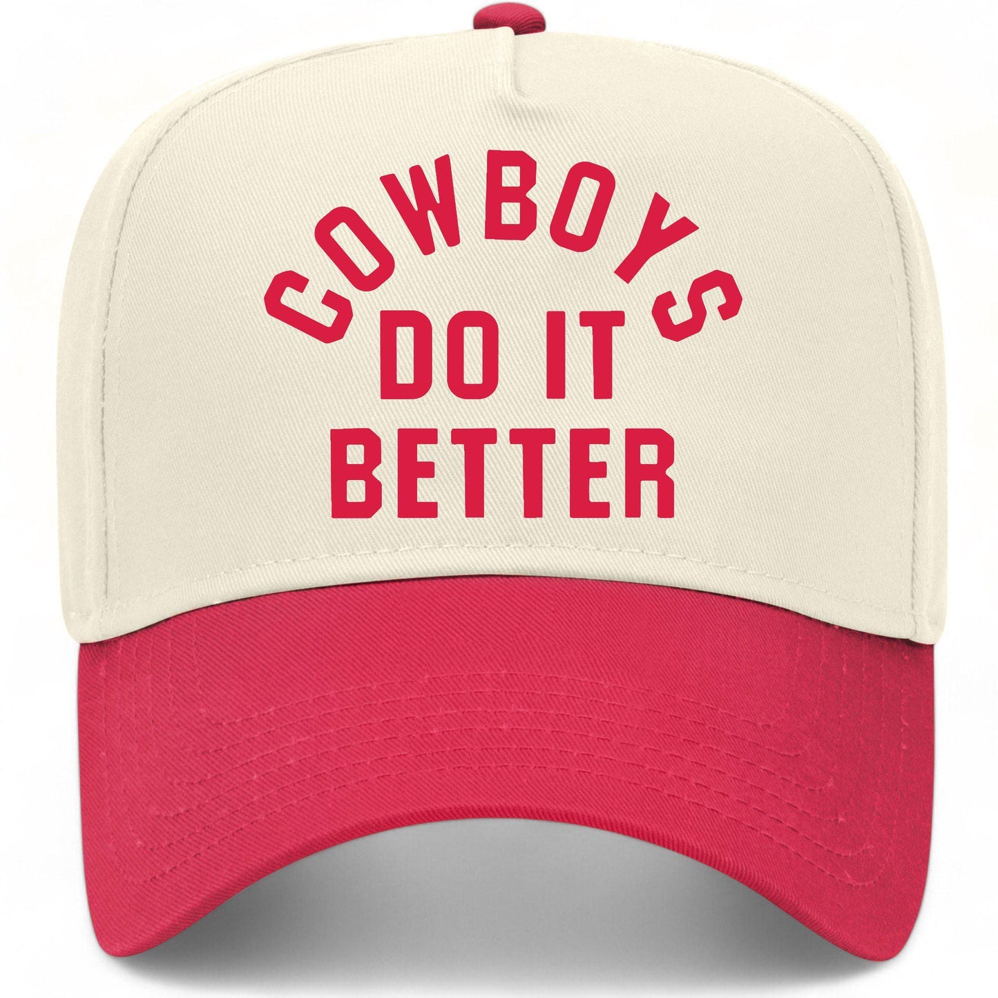 Cowboys Do It Better Hat