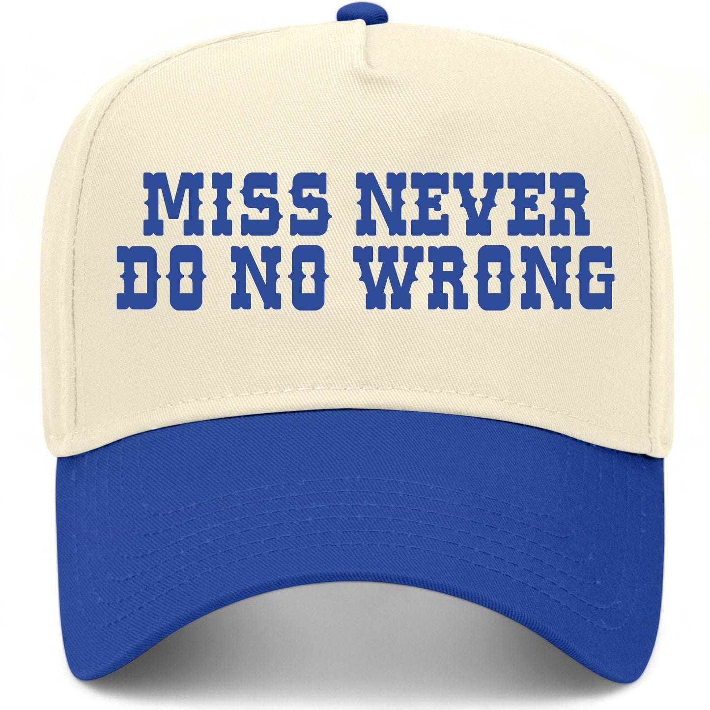 Miss Never Do No Wrong Hat