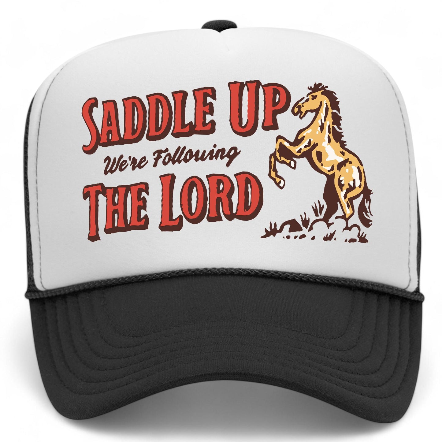 Saddle Up We're Following The Lord Mesh Back Hat