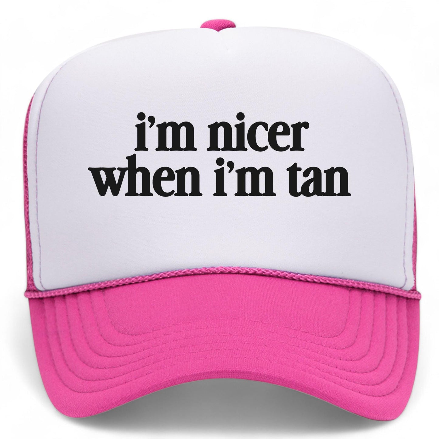 I'm Nicer When I'm Tan Mesh Back Hat