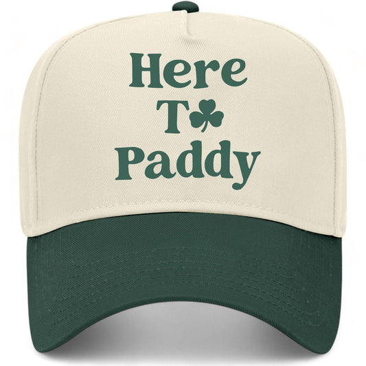 Here to Paddy Hat