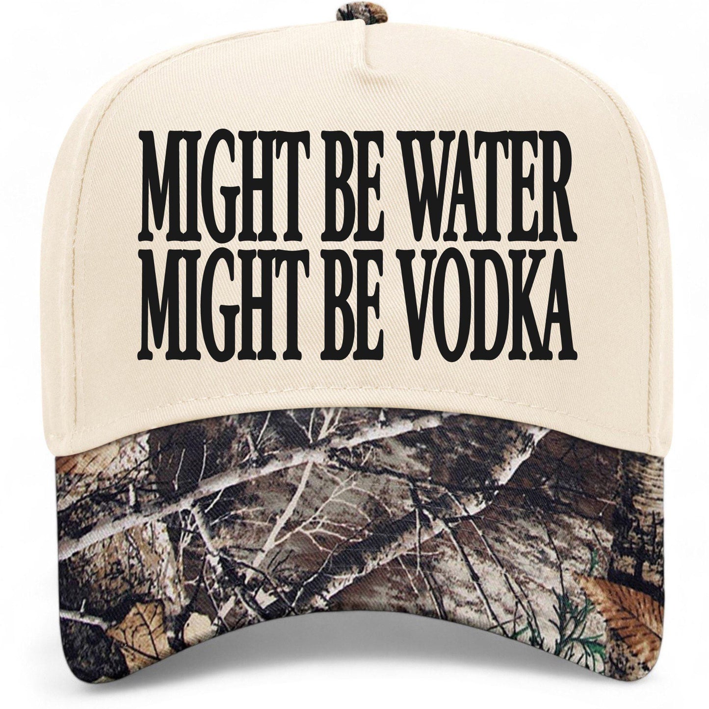 Might Be Water Might Be Vodka Hat