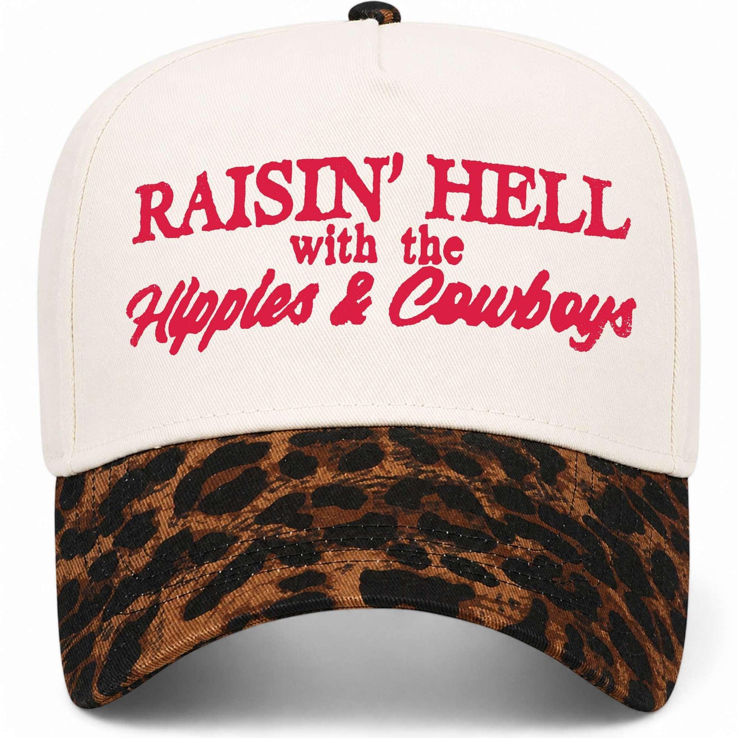 Raisin' Hell With The Hippies & Cowboys Hat