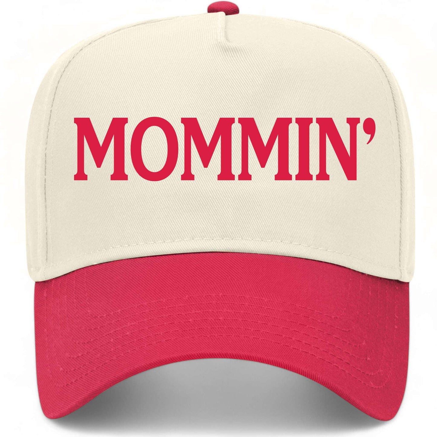 Mommin' Tall Hat