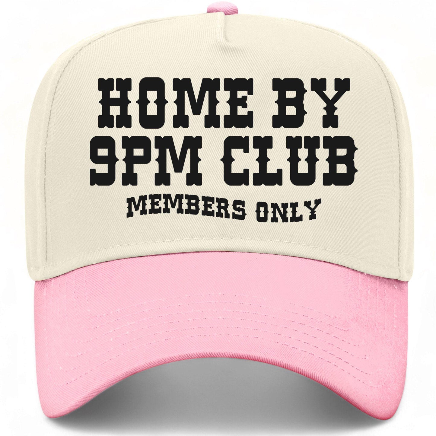 Home By 9PM Club Hat