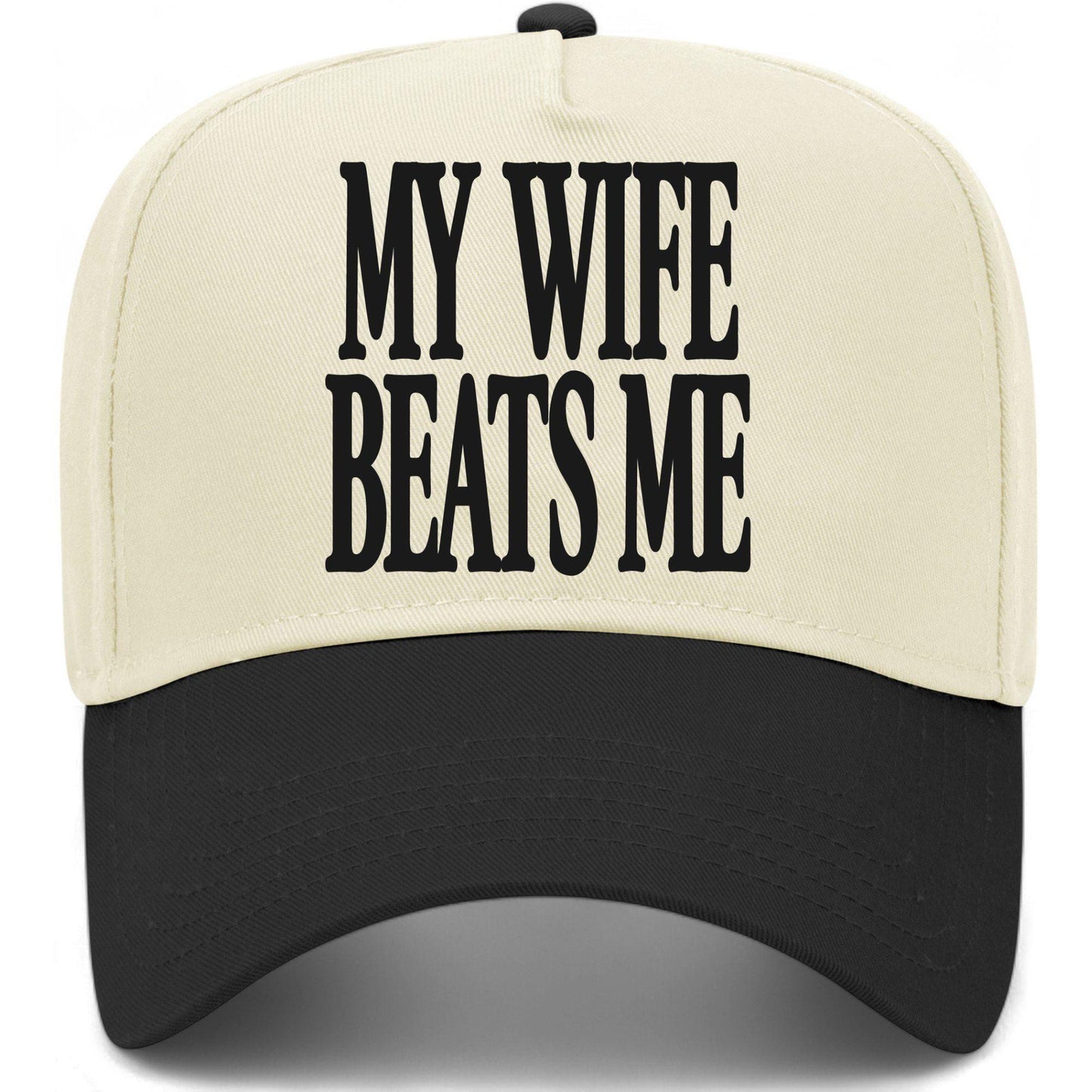My Wife Beats Me Hat
