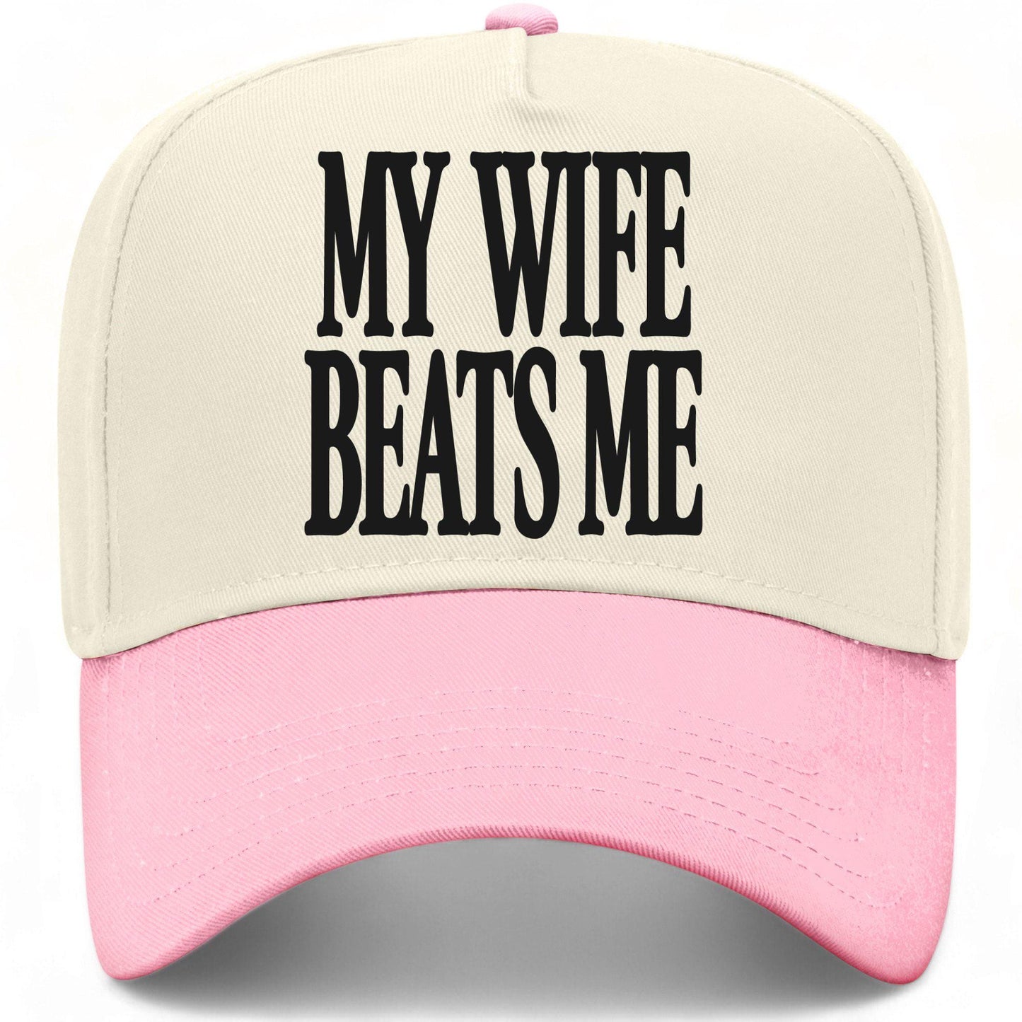 My Wife Beats Me Hat