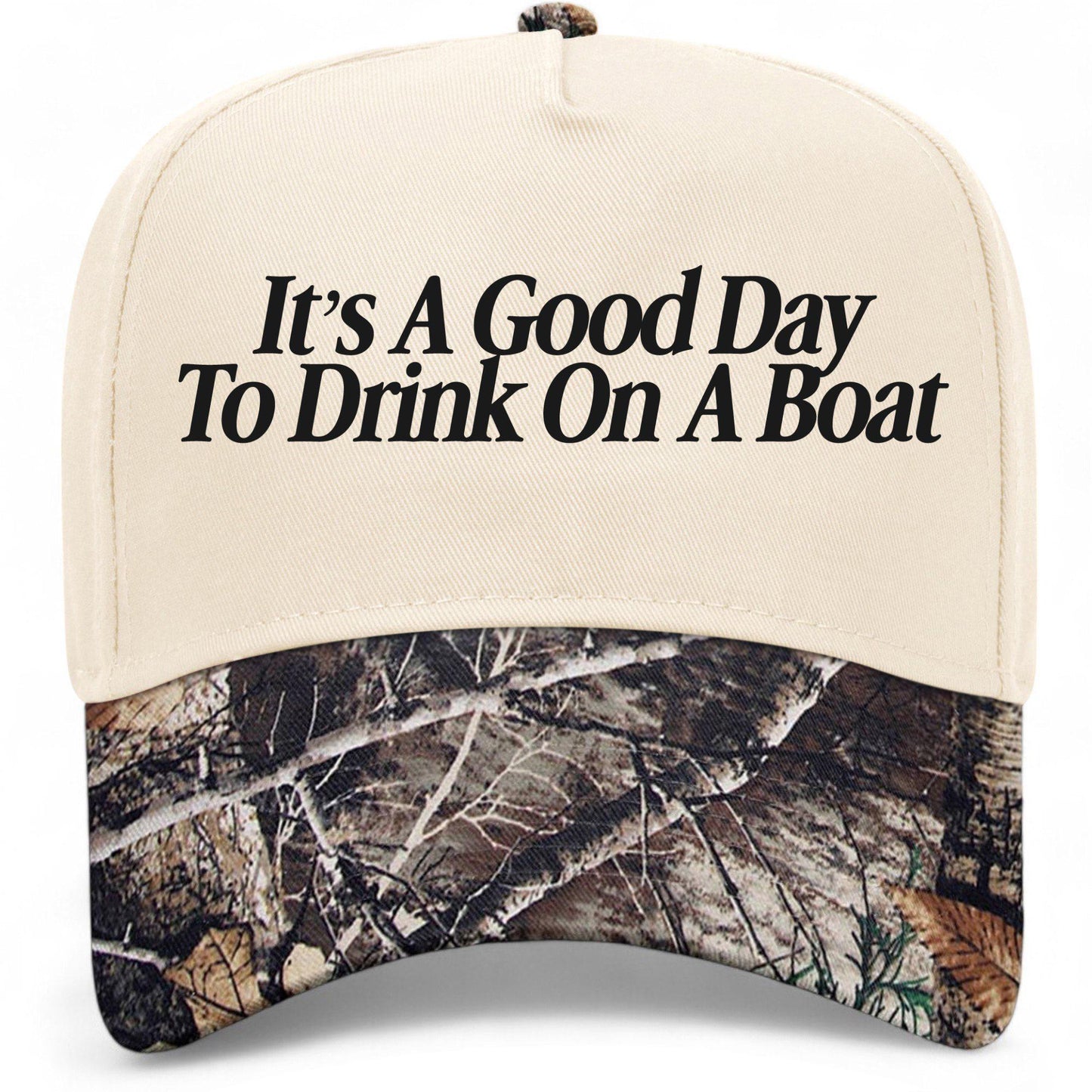 It's A Good Day To Drink On A Boat Hat