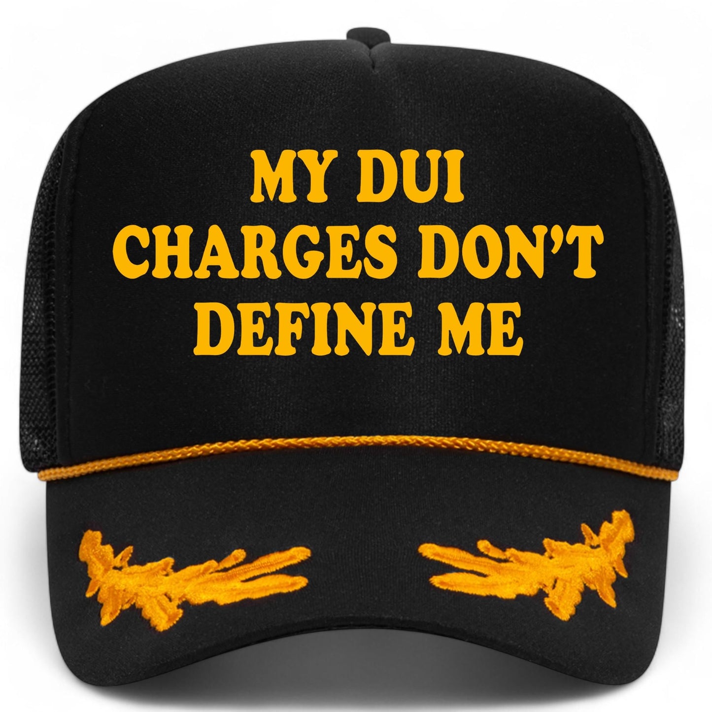 My DUI Charges Don't Define Me Mesh Back Hat