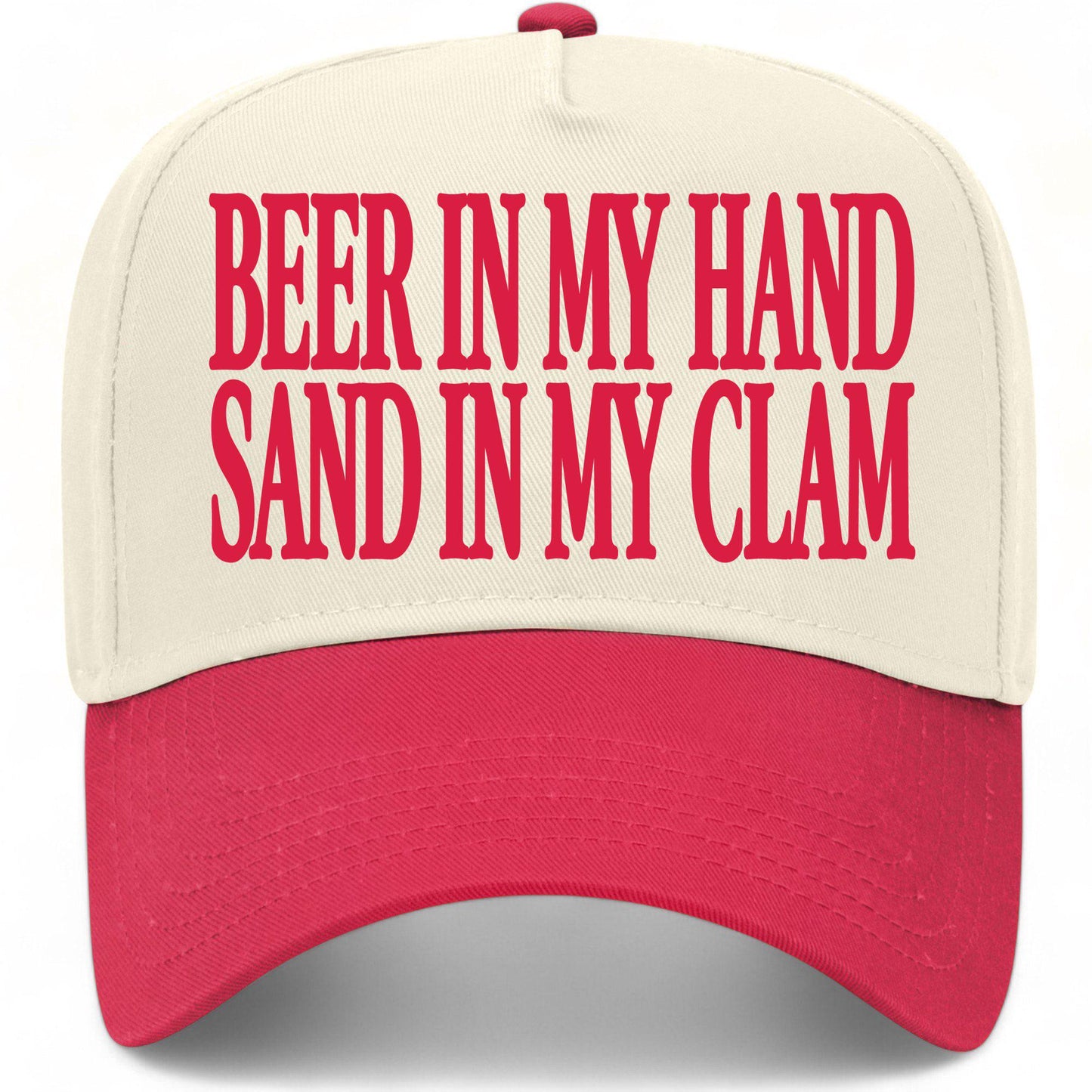 Beer In My Hand Sand In My Clam Hat