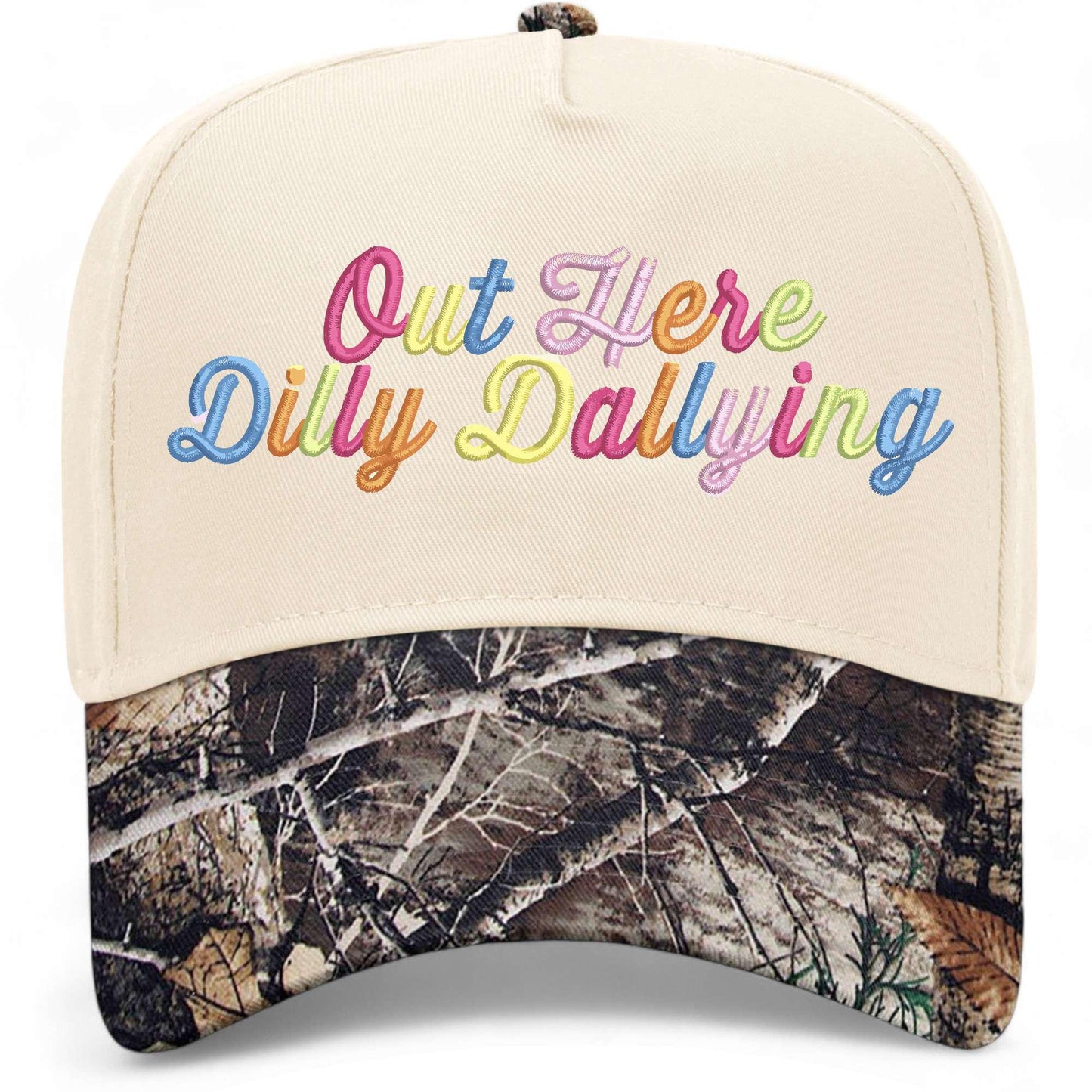 Out Here Dilly Dallying Hat