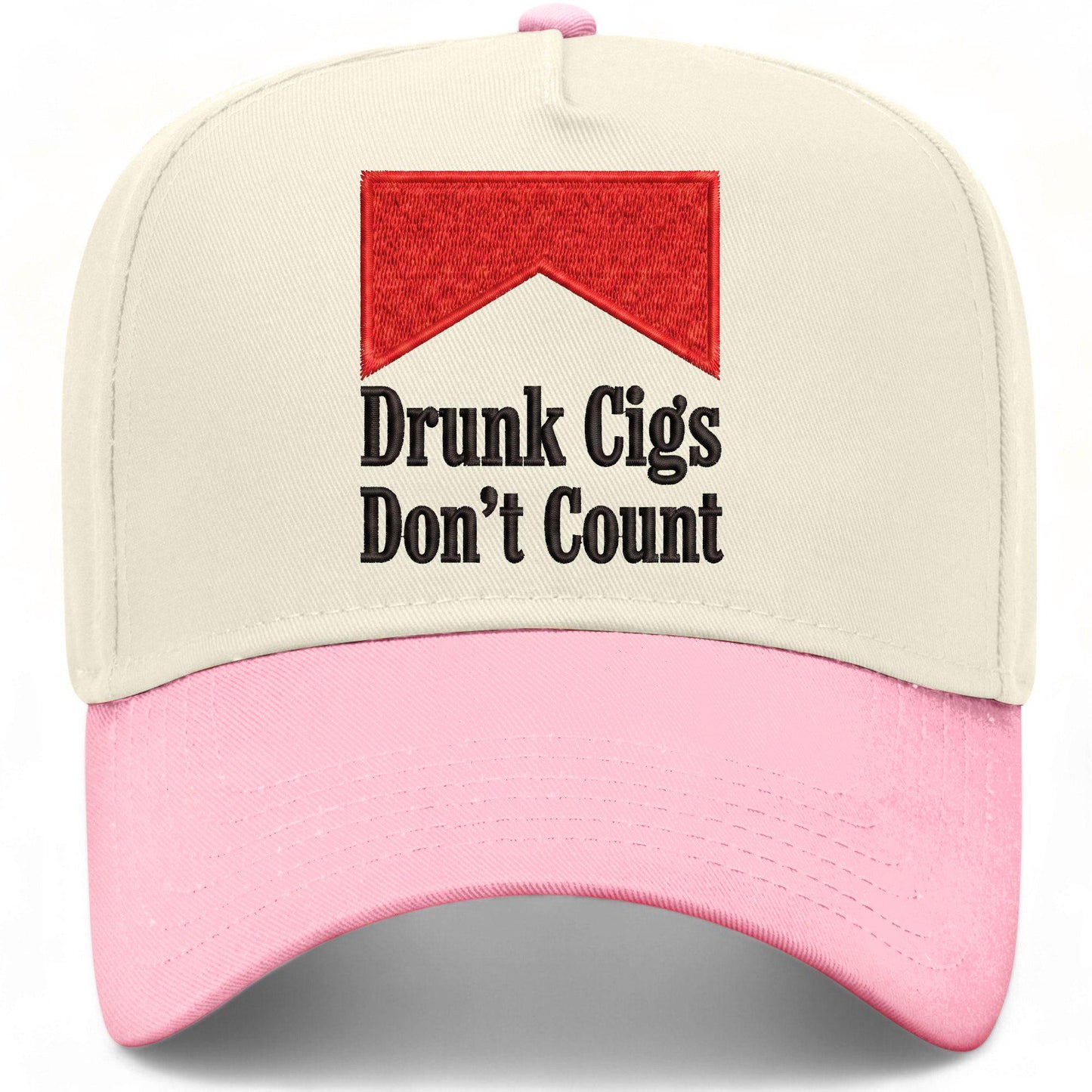 Drunk Cigs Don't Count Hat