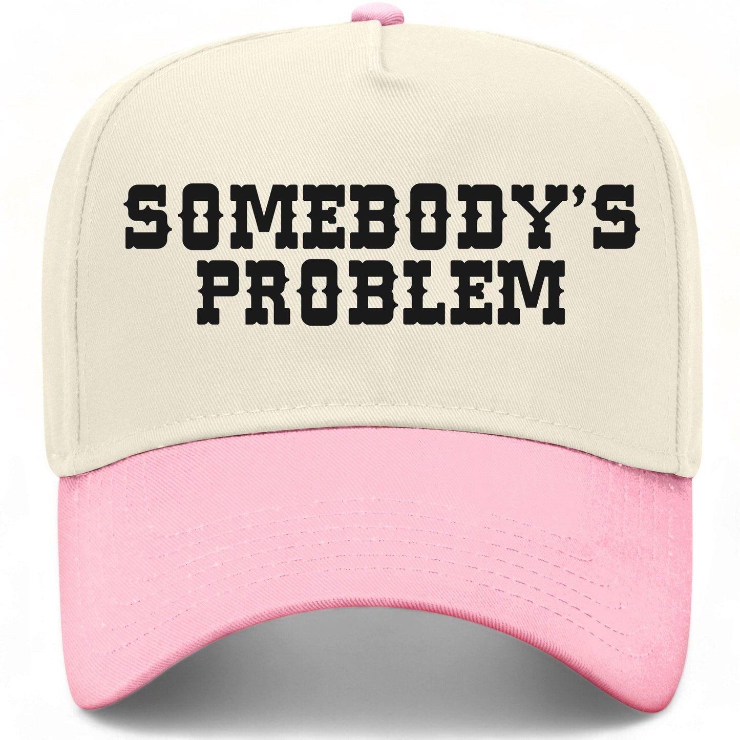 Somebody's Problem Western Hat