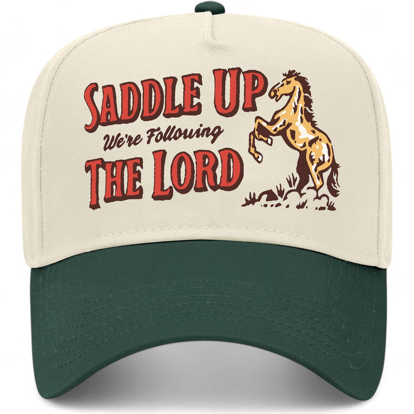 Saddle Up We're Following The Lord Hat