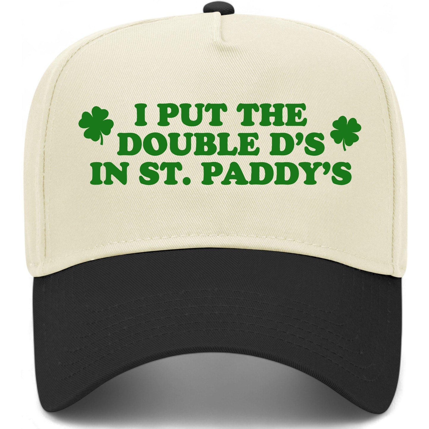 I Put The Double D In St. Patty's Hat