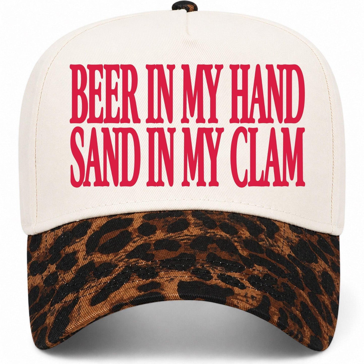 Beer In My Hand Sand In My Clam Hat