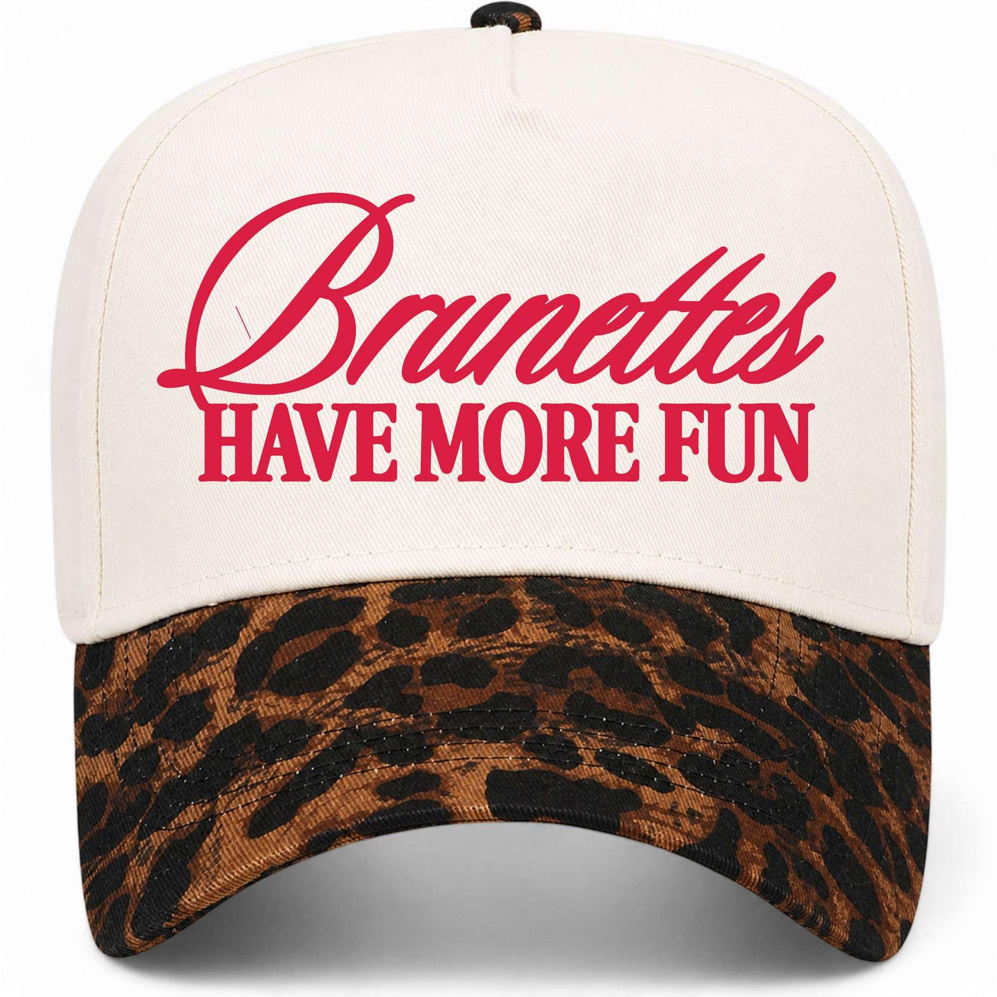 Brunettes Have More Fun Hat
