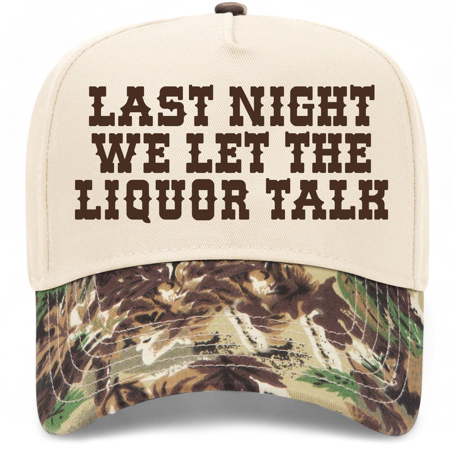 Last Night We Let The Liquor Talk Hat