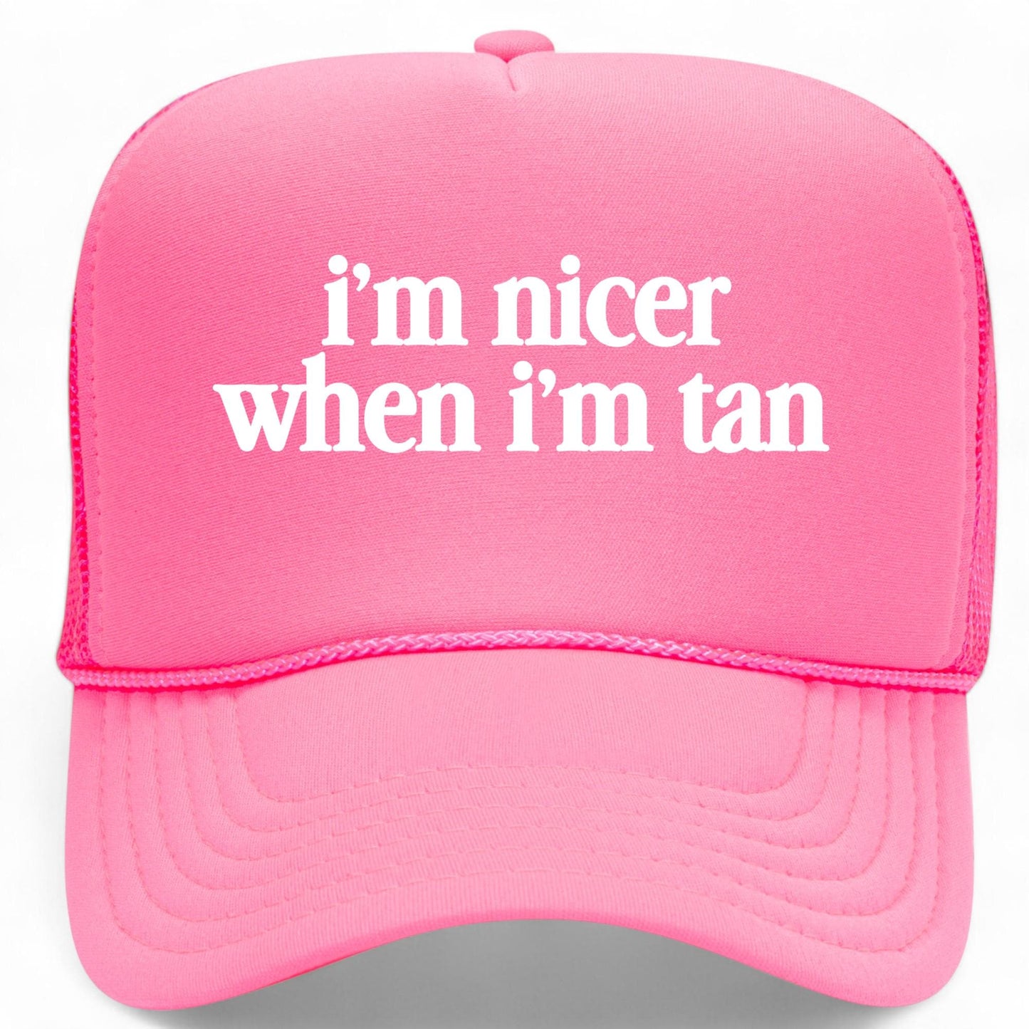 I'm Nicer When I'm Tan Mesh Back Hat