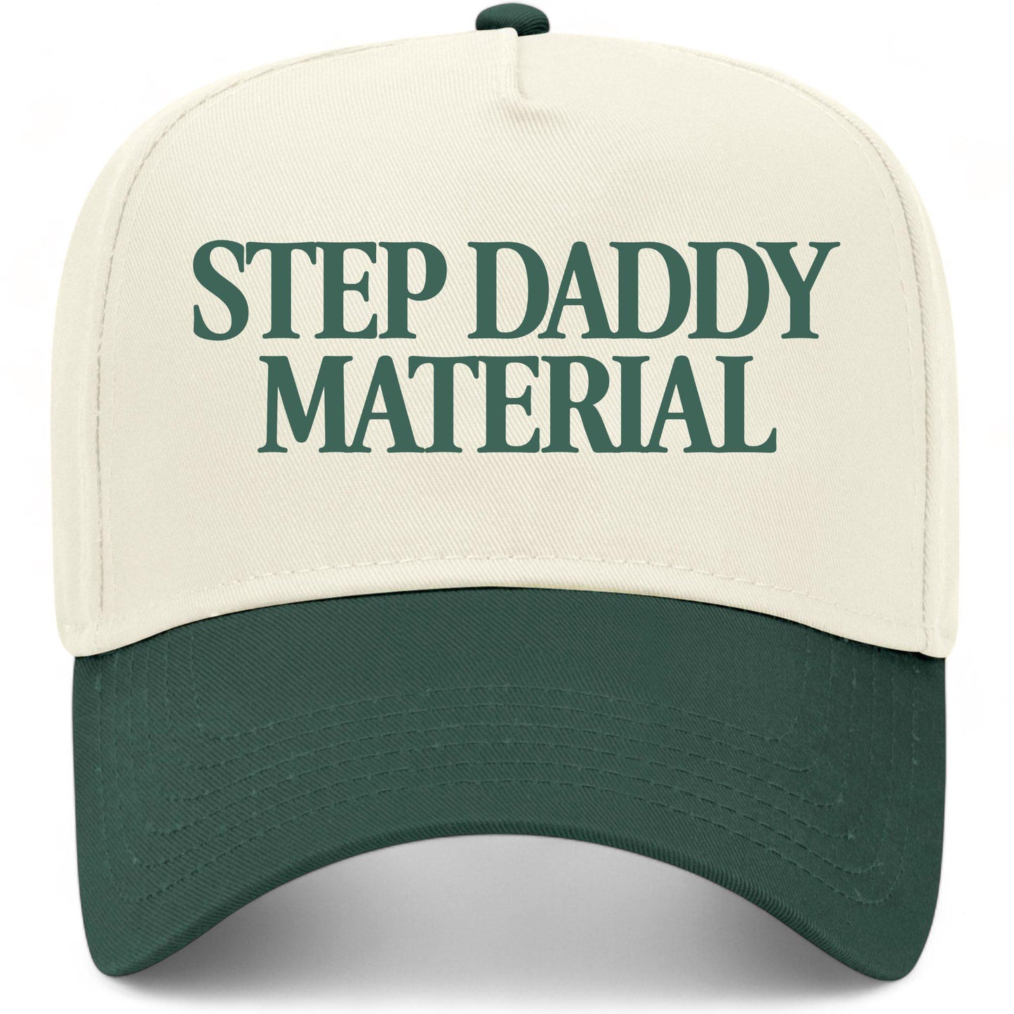 Step Daddy Material Hat