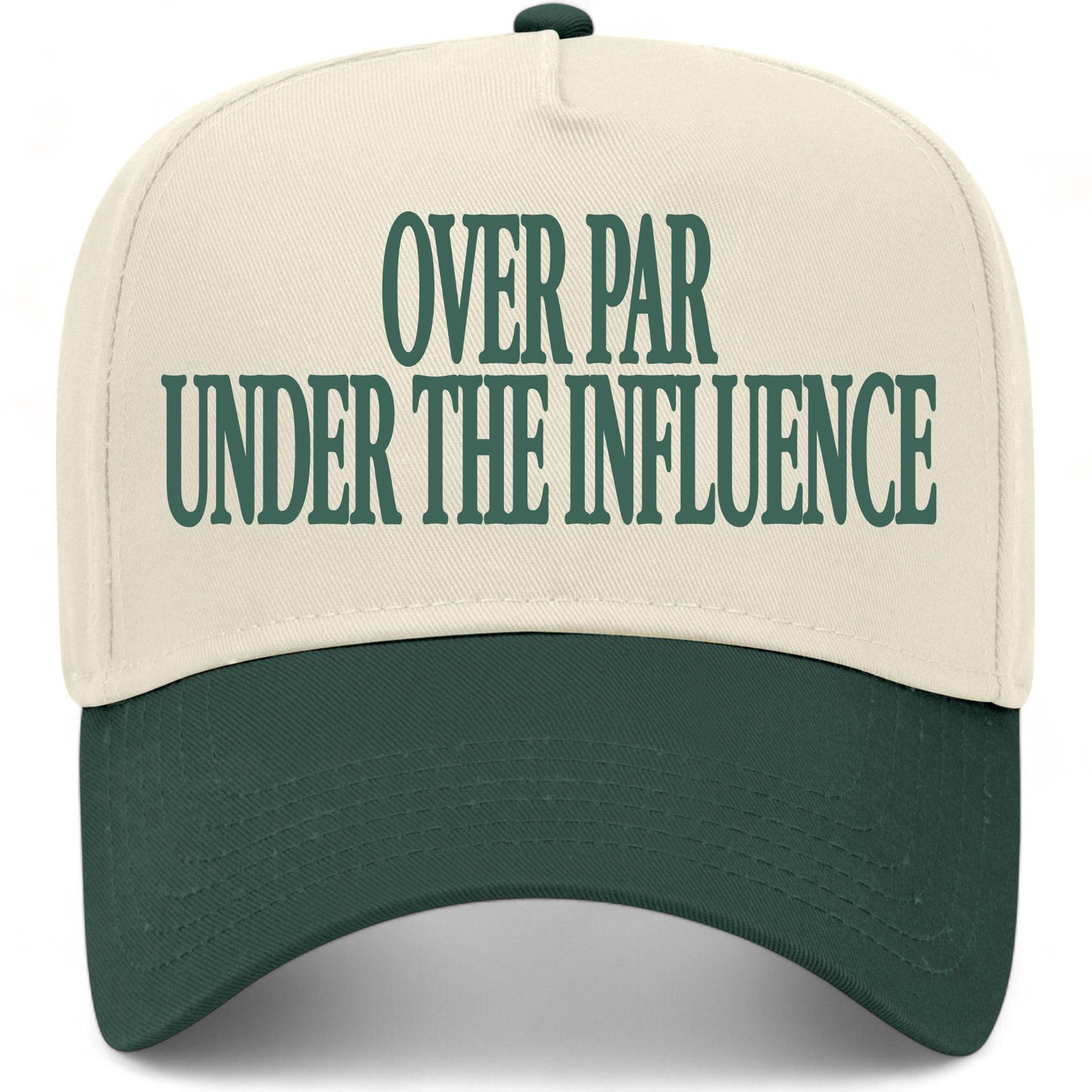 Over Par Under The Influence Hat