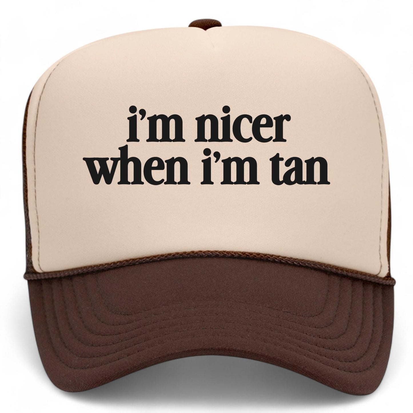 I'm Nicer When I'm Tan Mesh Back Hat