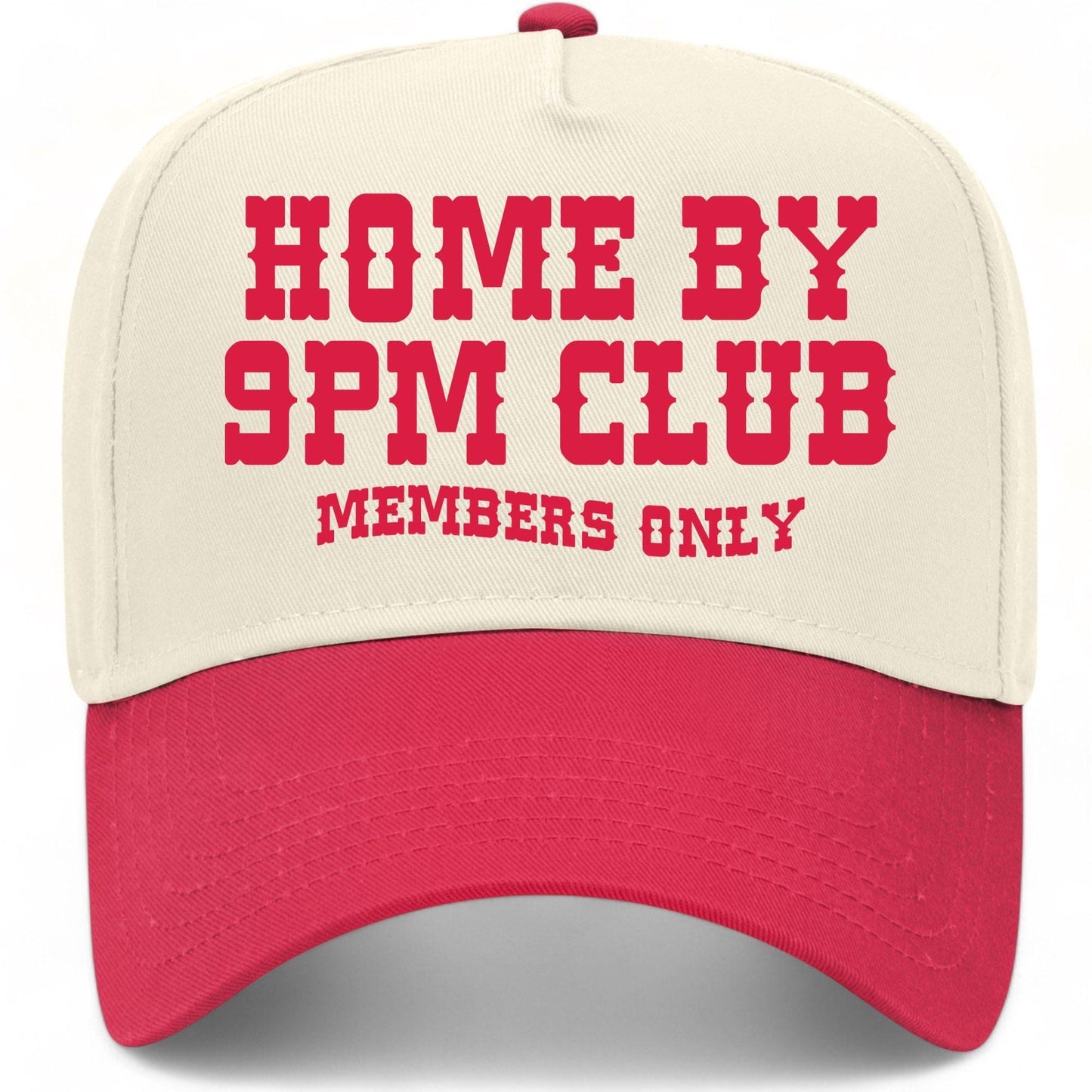 Home By 9PM Club Hat