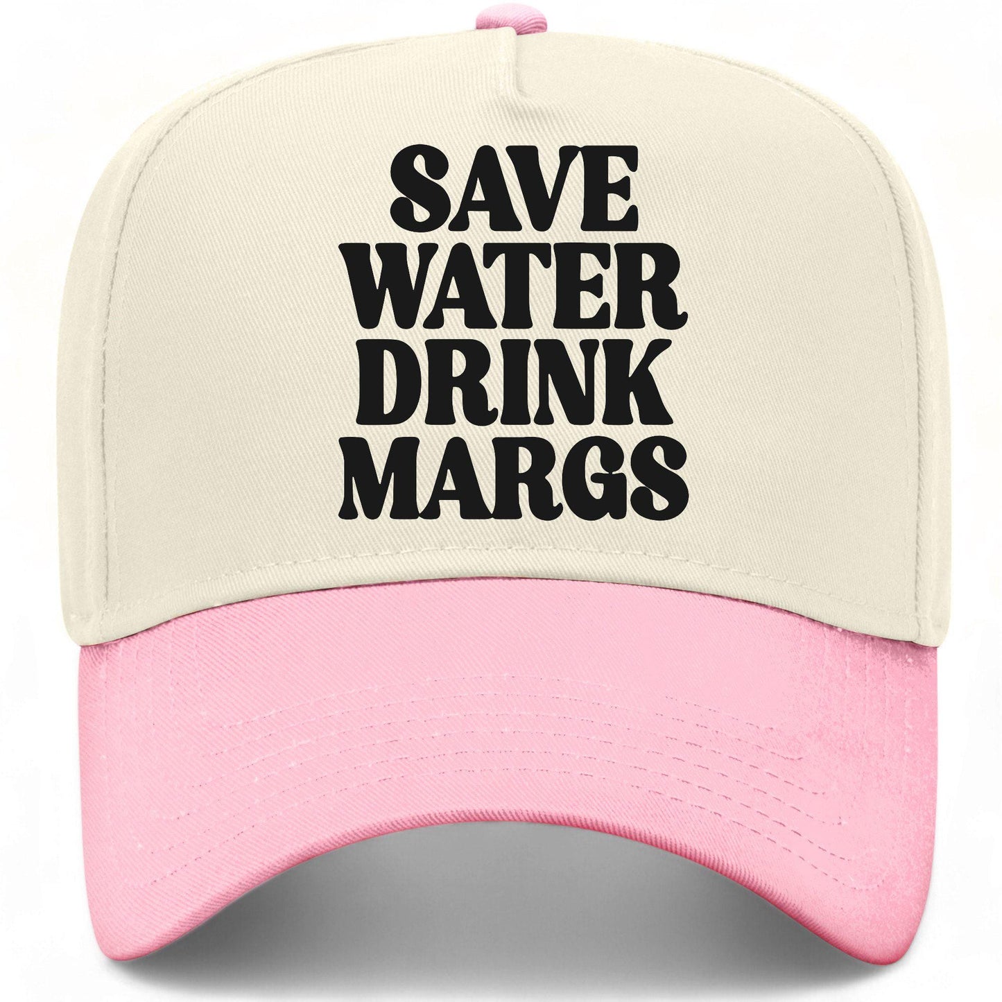 Save Water Drink Margs Hat