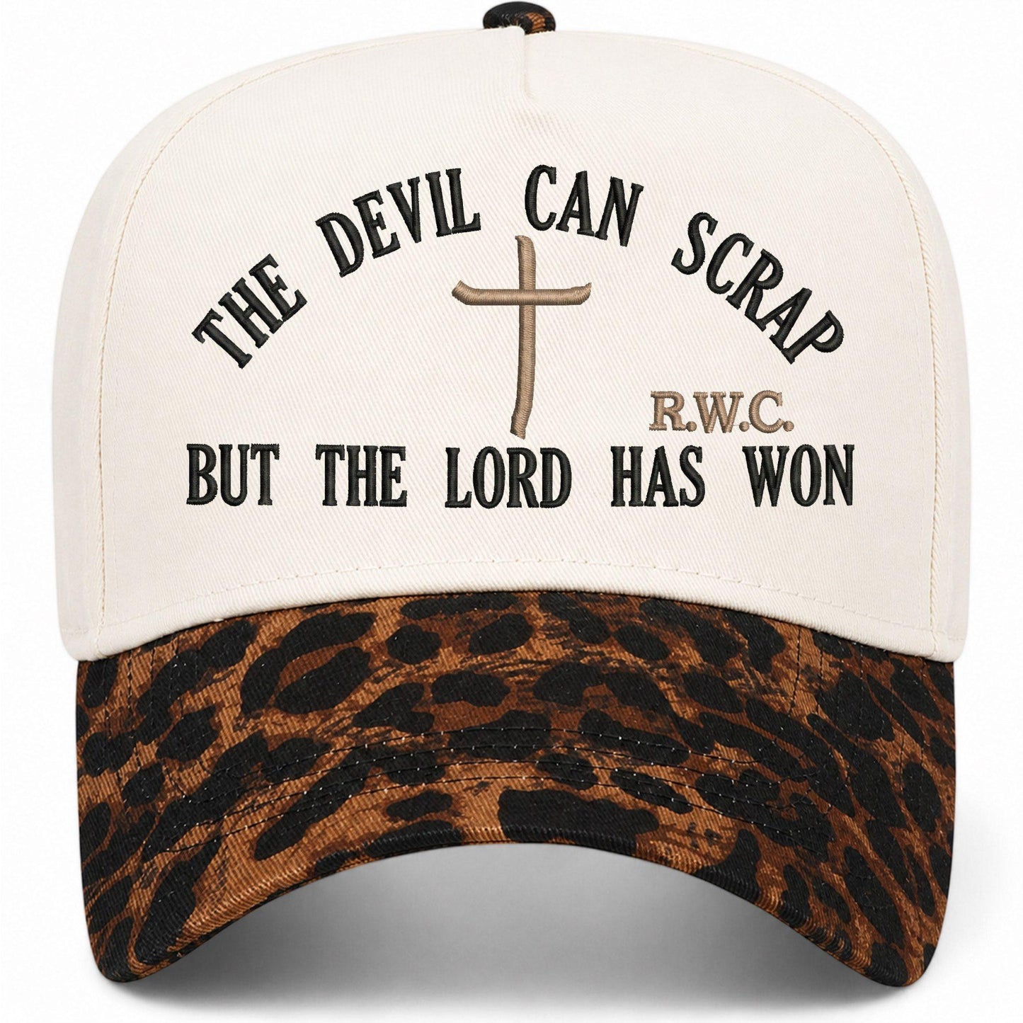 The Devil Can Scrap But The Lord Has Won Hat