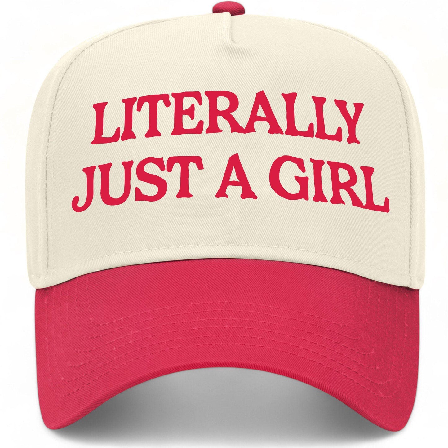 Literally Just A Girl Hat